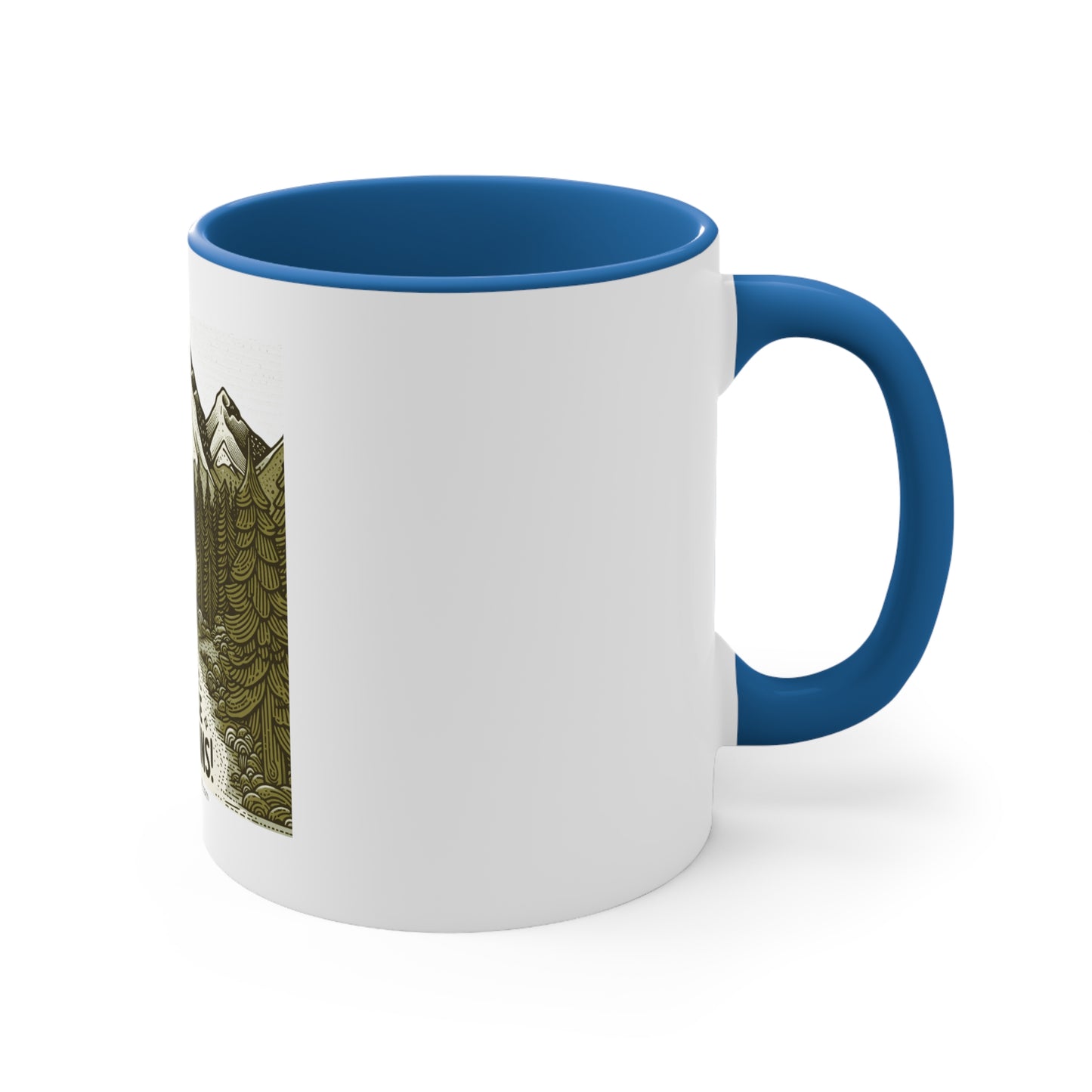 Me Like Mountains! - Accent Coffee Mug, 11oz - (#3)