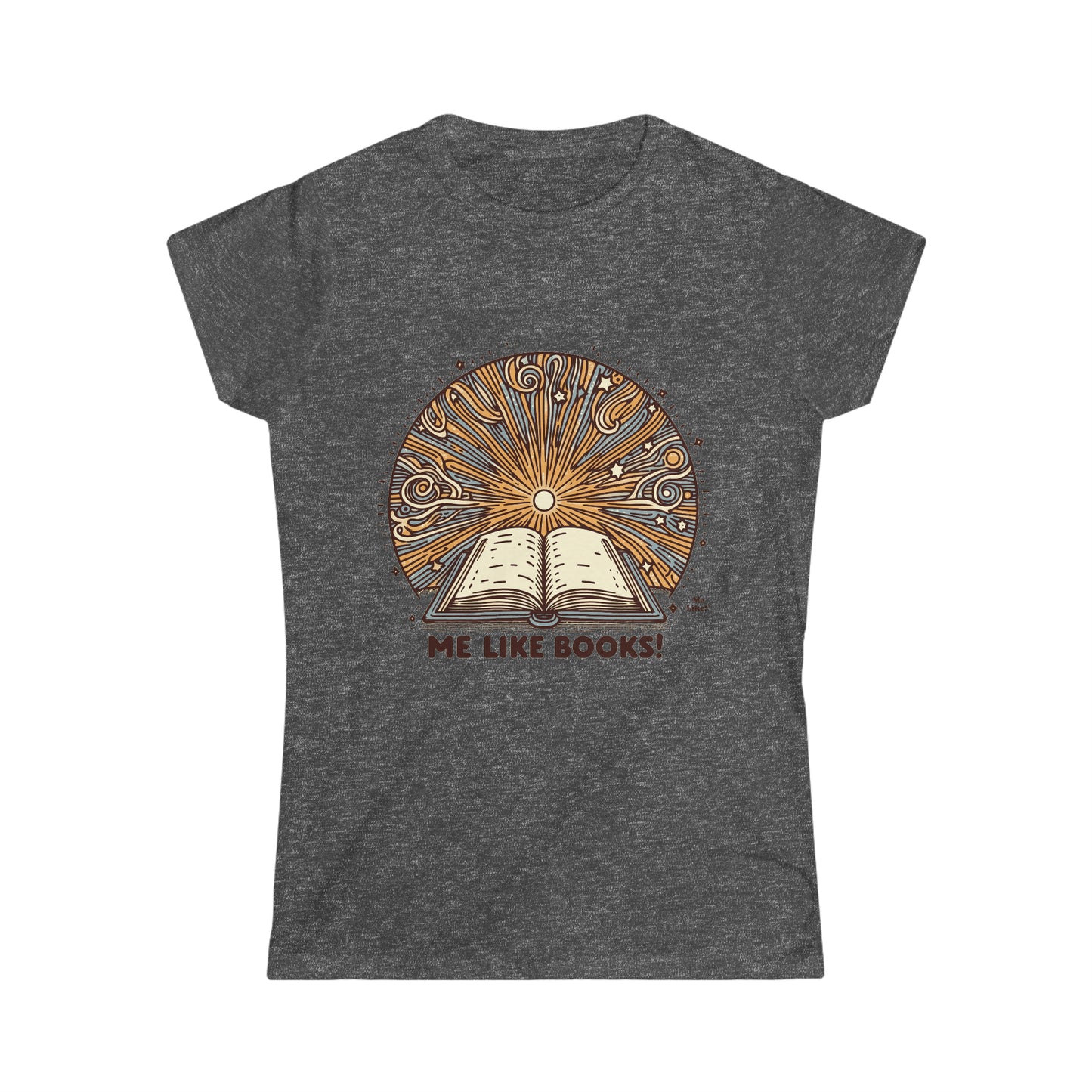 Me Like Books! - Women's Softstyle Tee - (Books #2)