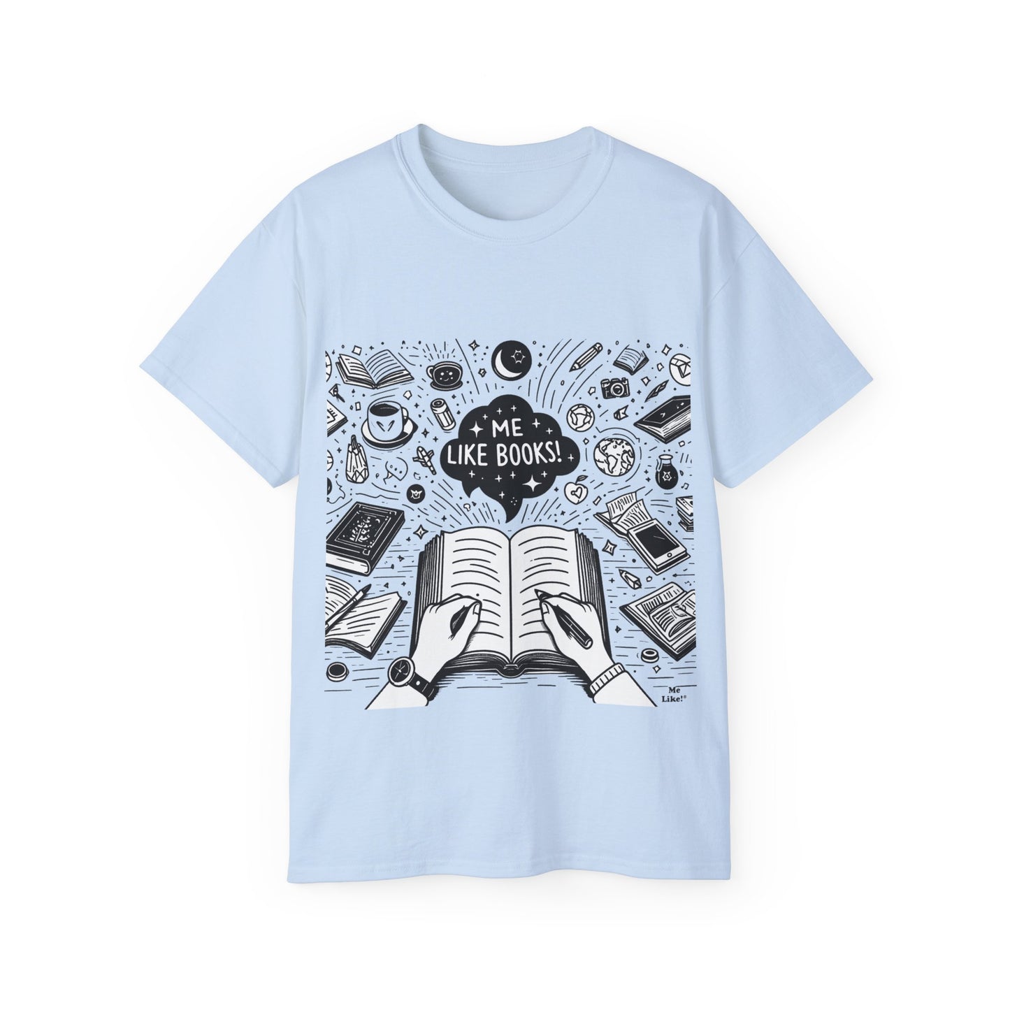 Me Like Books! - Unisex Ultra Cotton Tee - (Books #3)