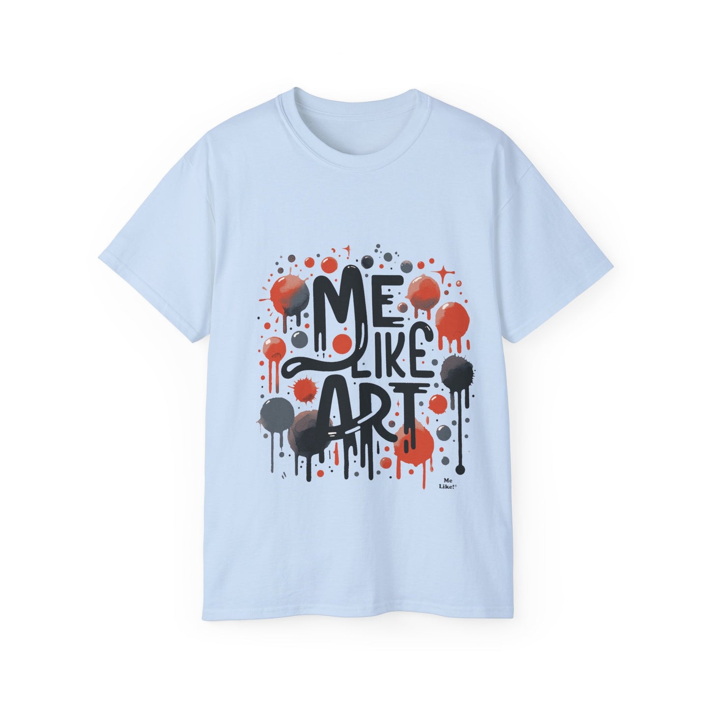 Me Like Art! - Unisex Ultra Cotton Tee - (Art #2)