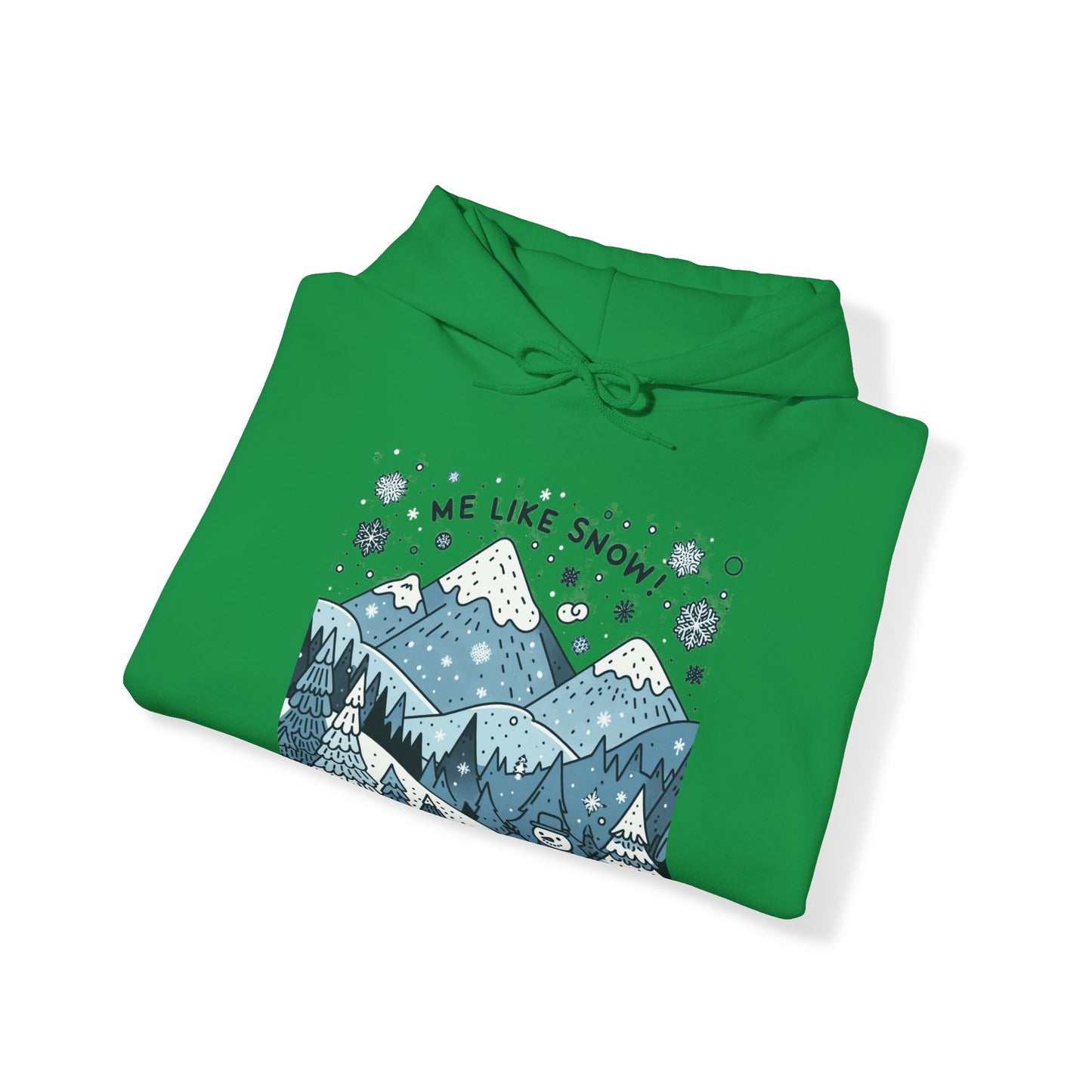 Me Like Snow! - Unisex Heavy Blend™ Hooded Sweatshirt - (Snowman #2)