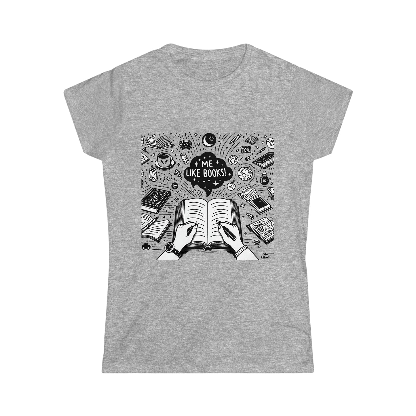 Me Like Books! - Women's Softstyle Tee - (Books #3)