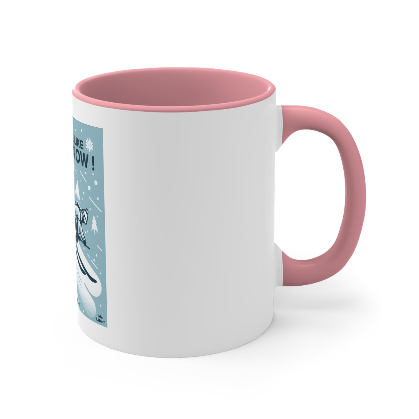 Accent Coffee Mug, 11oz - Me Like Snow! (Ski #2)