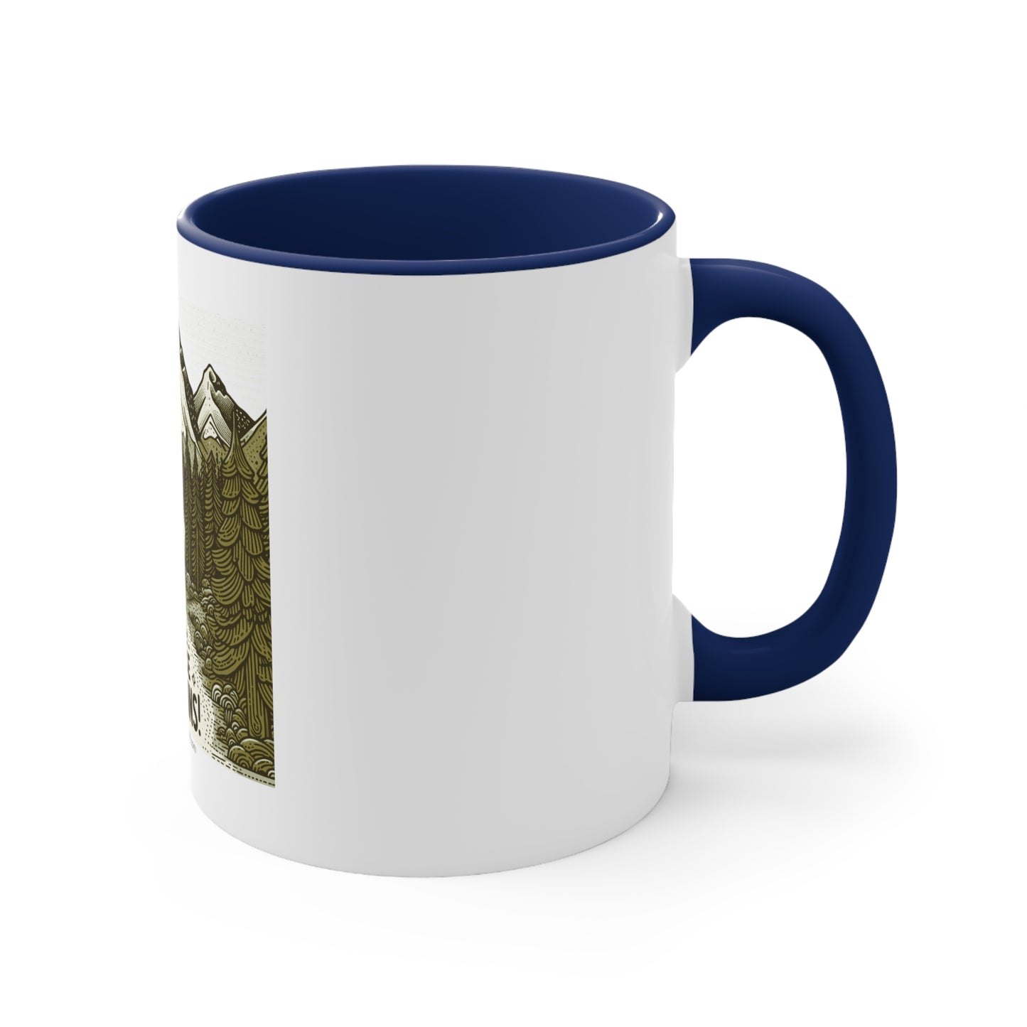 Me Like Mountains! - Accent Coffee Mug, 11oz - (#3)