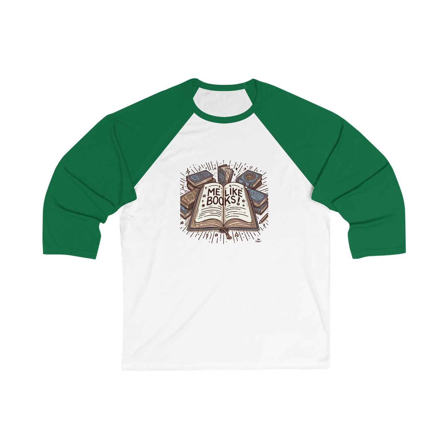 Me Like Books! - Unisex 3\4 Sleeve Baseball Tee - (Books #1)