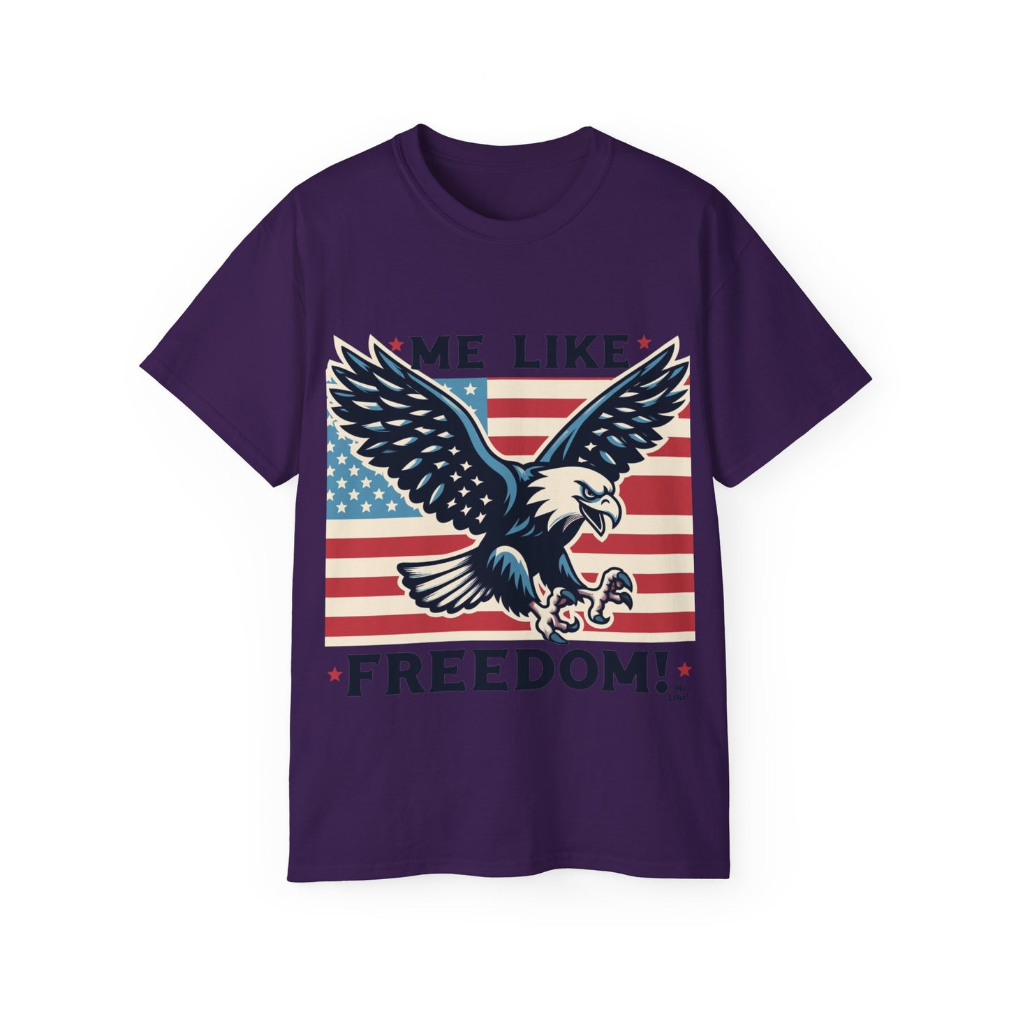 Me Like Freedom - Unisex Ultra Cotton Tee - (Freedom #2)