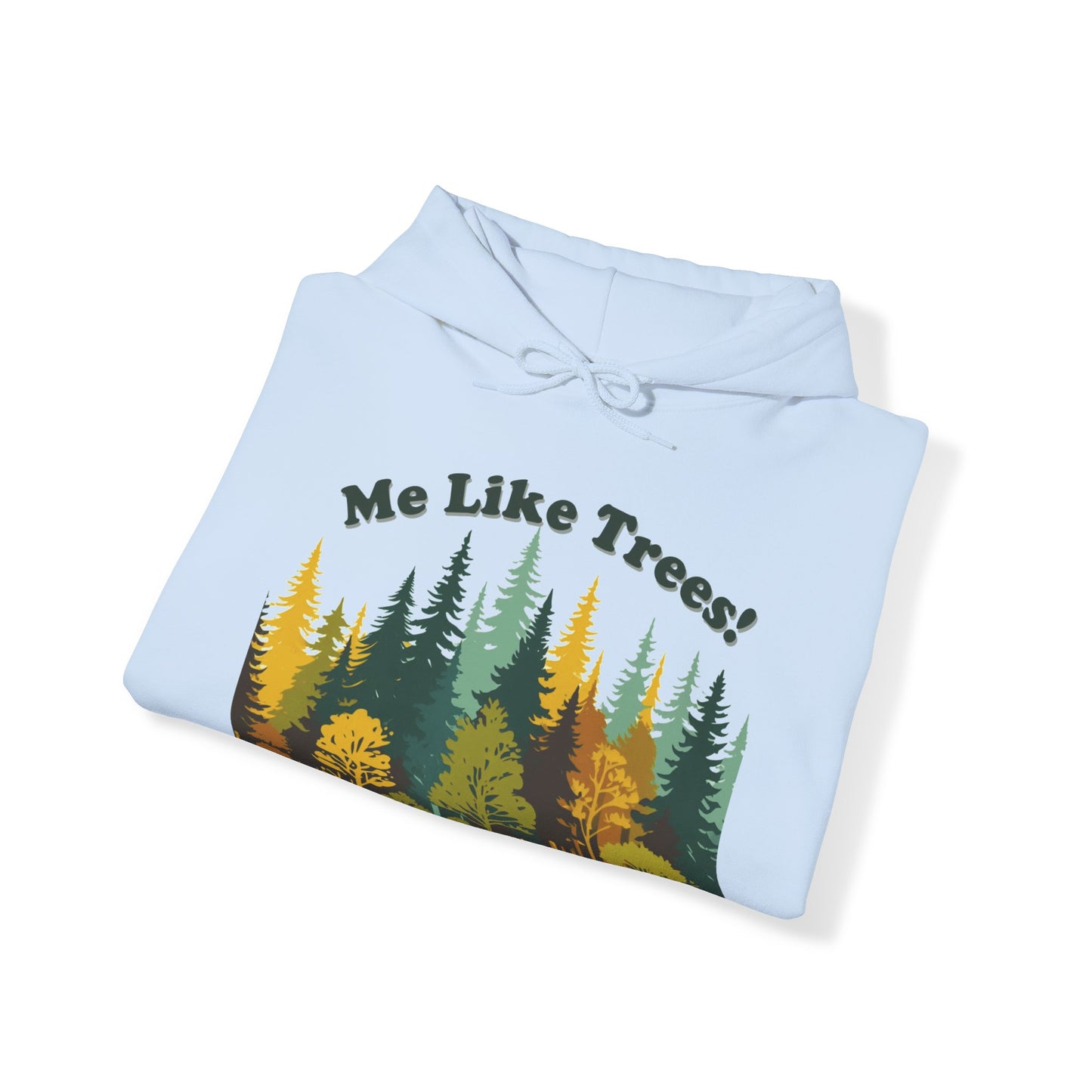 Unisex Heavy Blend™ Hooded Sweatshirt - Me Like Trees! (#2)