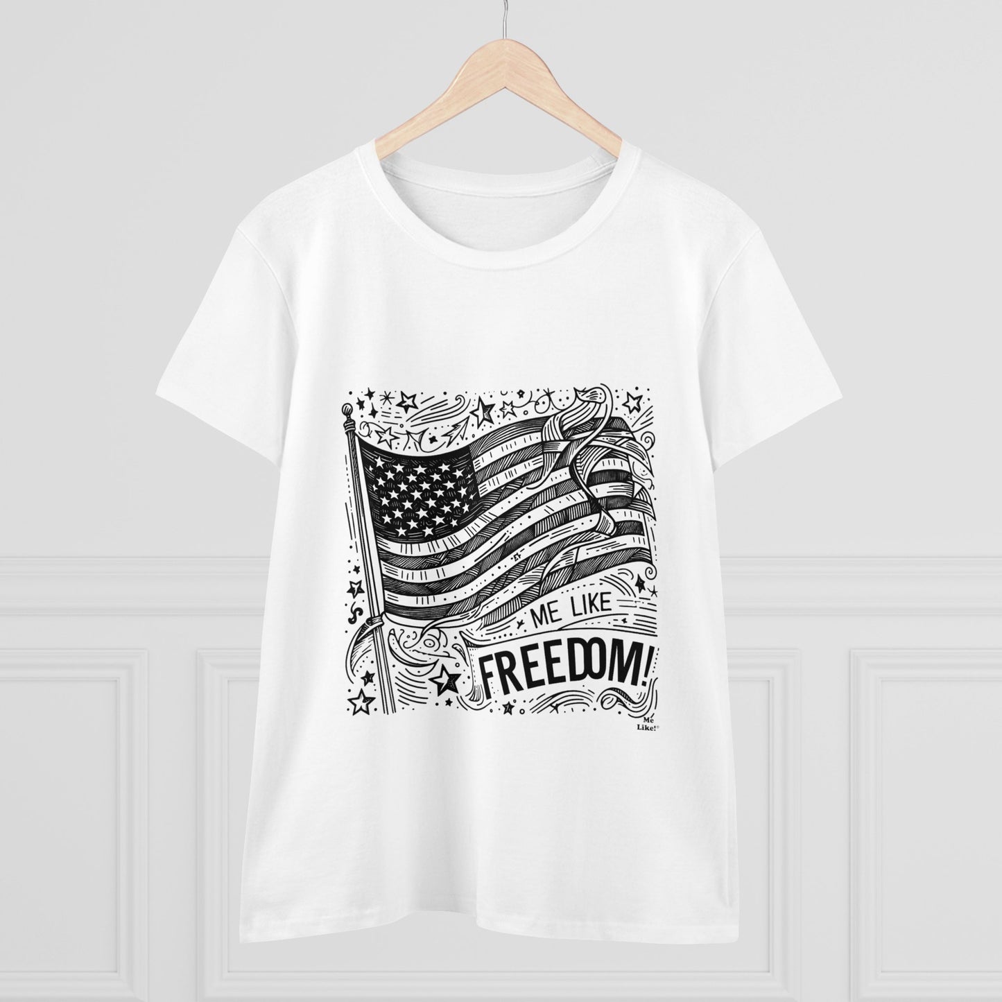 Me Like Freedom! - Women's Heavy Cotton Tee - (Freedom #1)