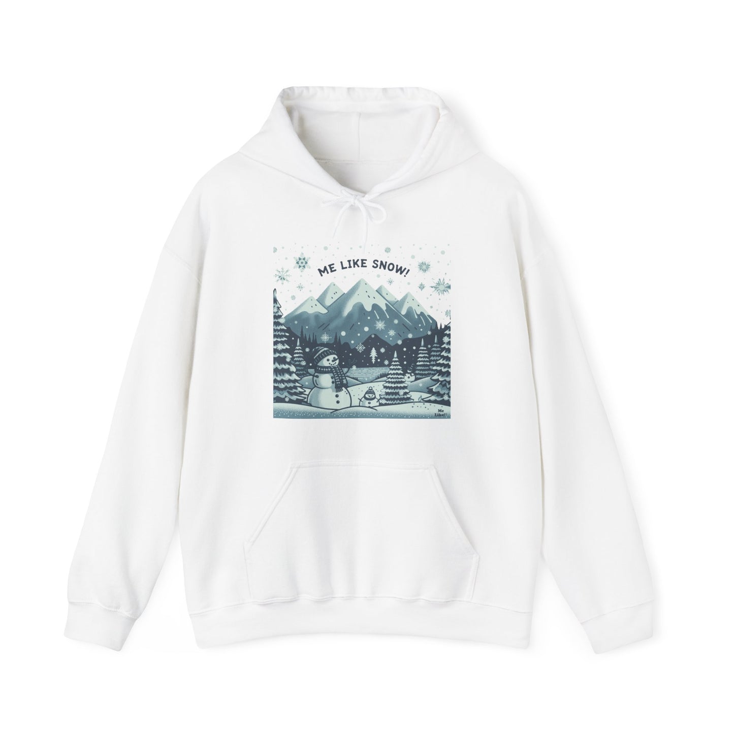 Me Like Snow! - Unisex Heavy Blend™ Hooded Sweatshirt - (Snowman #1)