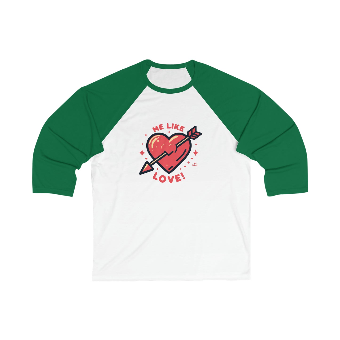 Me Like Love! - Unisex 3\4 Sleeve Baseball Tee - (Love #1)