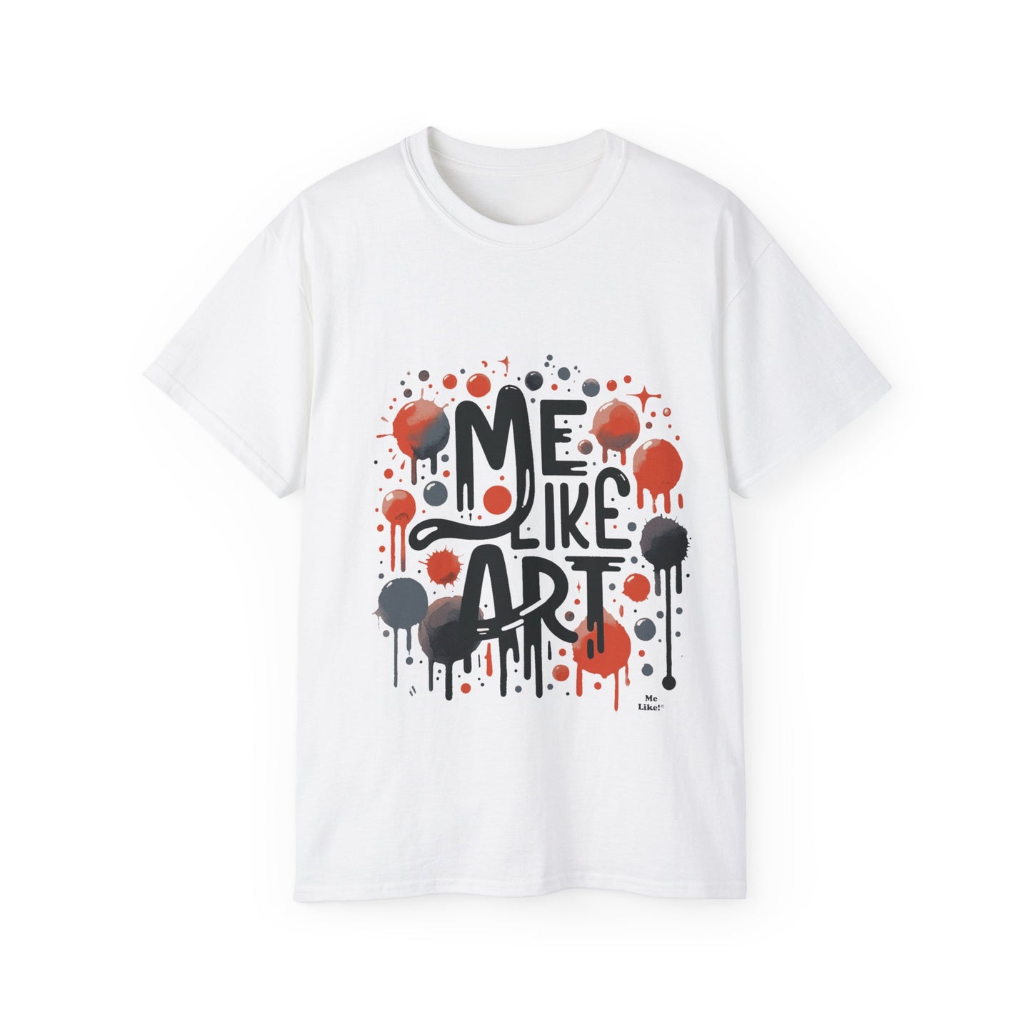 Me Like Art! - Unisex Ultra Cotton Tee - (Art #2)