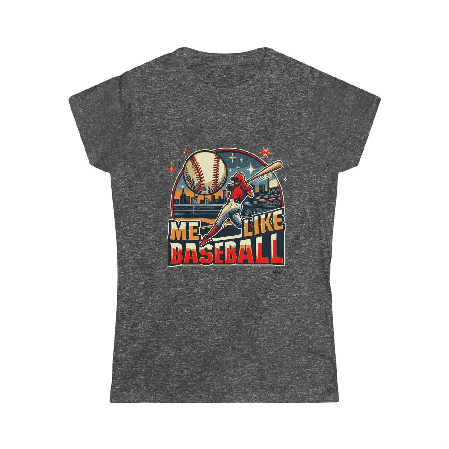 Me Like Baseball! - Women's Softstyle Tee - (Baseball #1)