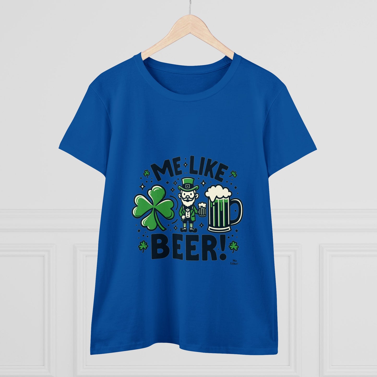 Me Like Beer! - Women's Heavy Cotton Tee - (St. Patrick's Day #2)