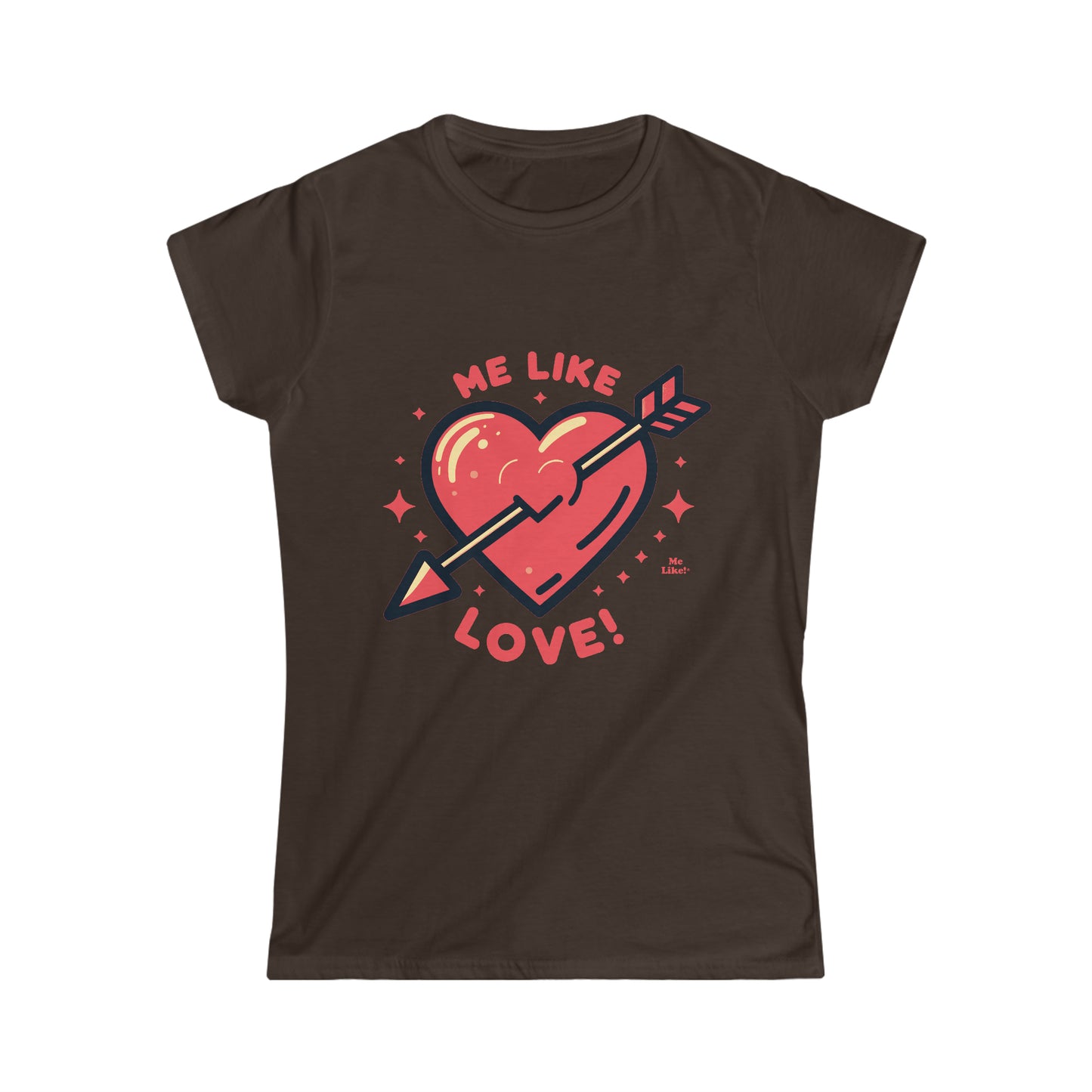 Me Like Love! - Women's Softstyle Tee - (Love #1)