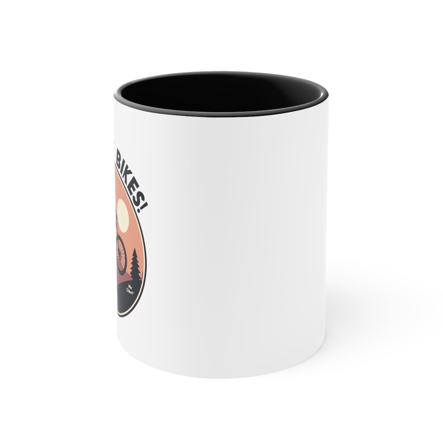 Me Like Bikes! - Accent Coffee Mug, 11oz - (Mountain Bike #3)