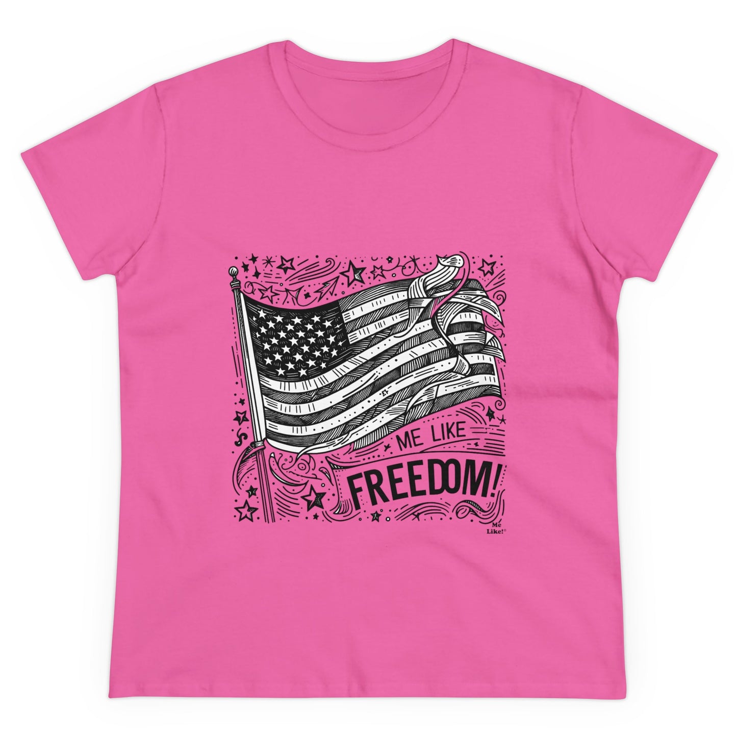 Me Like Freedom! - Women's Heavy Cotton Tee - (Freedom #1)
