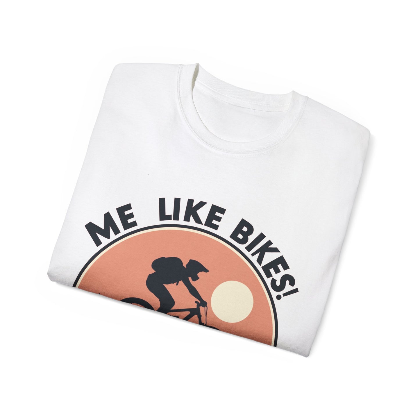 Me Like Bikes! - Unisex Ultra Cotton Tee - (Mountain Bike #3)
