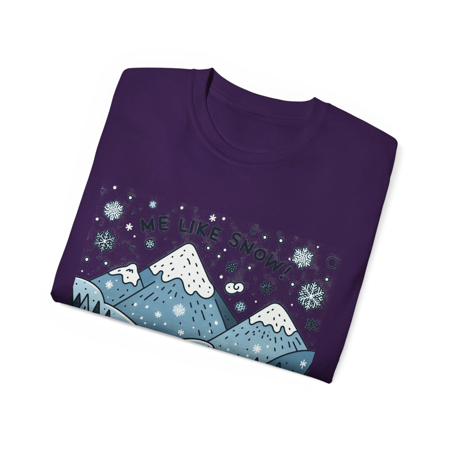 Me Like Snow! - Unisex Ultra Cotton Tee - (Snowman #2)