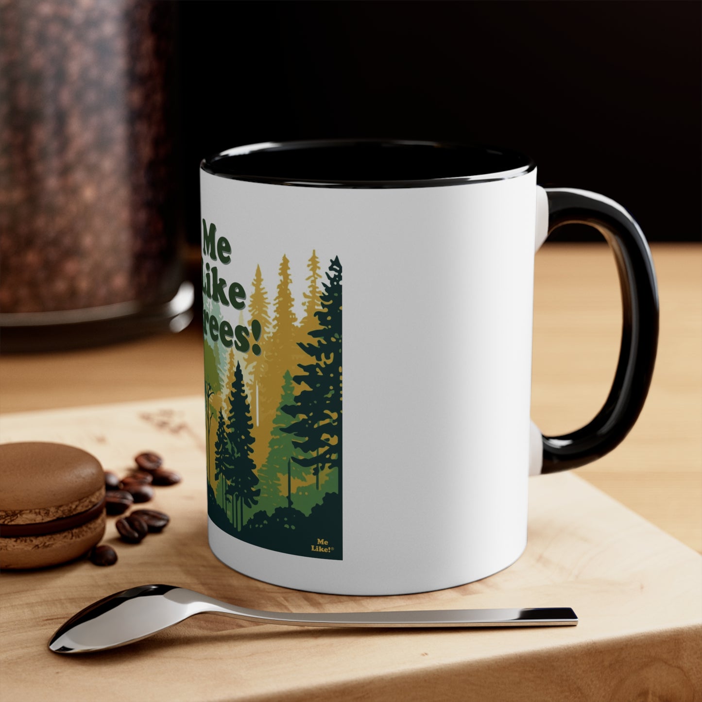 Accent Coffee Mug, 11oz - Me Like Trees! (#3)