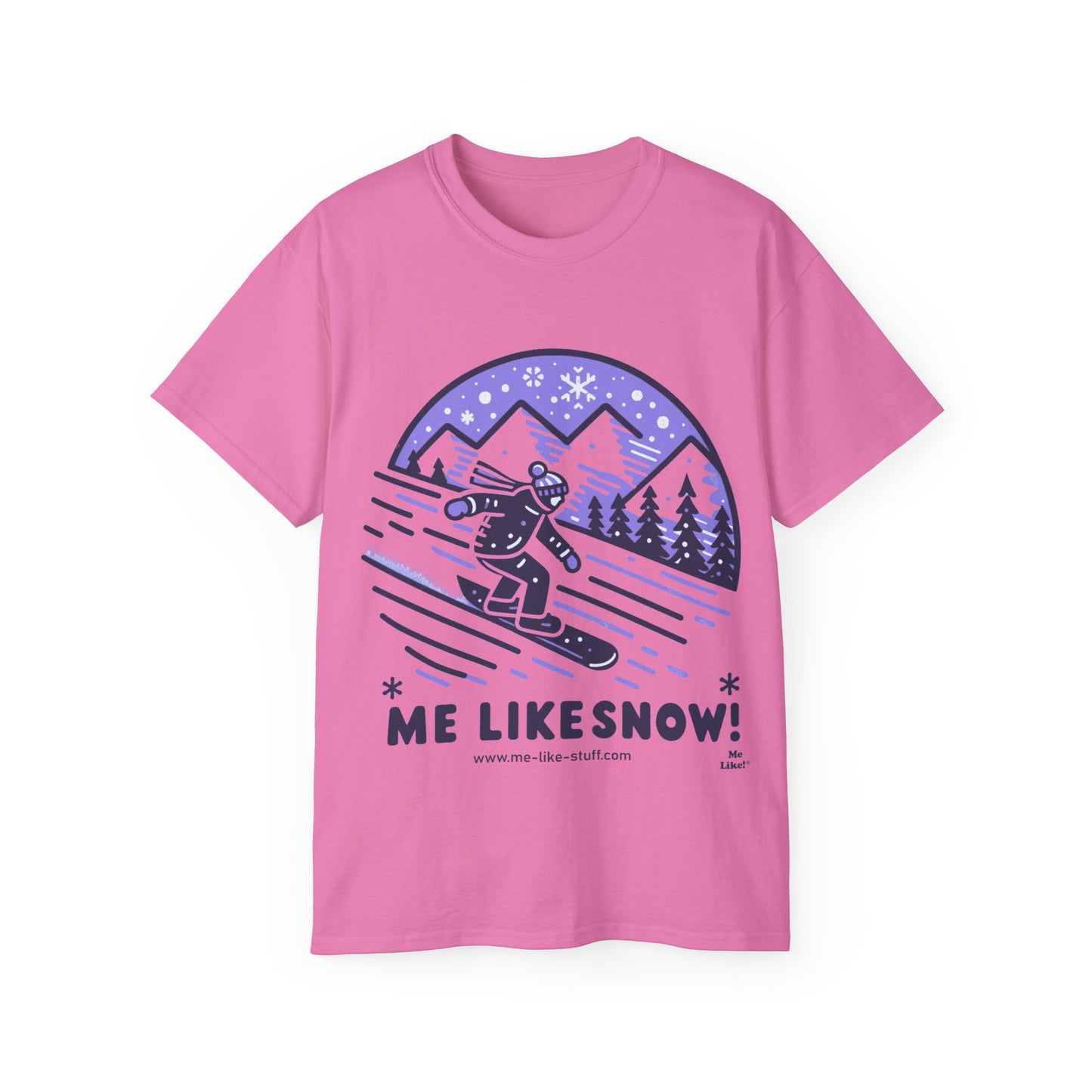 Unisex Ultra Cotton Tee - Me Like Snow! (Snowboard #2)