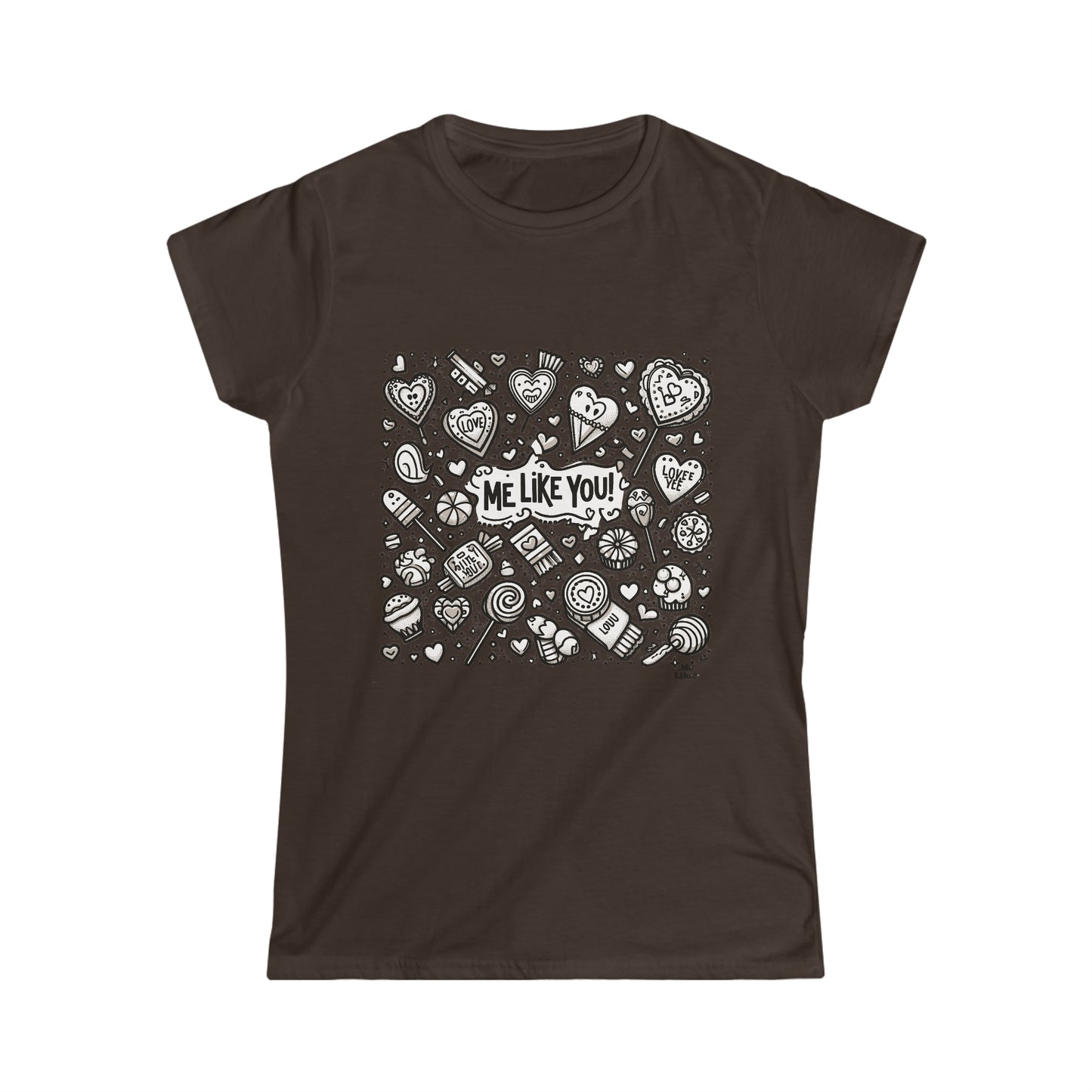 Me Like You! - Women's Softstyle Tee - (Like You #3)