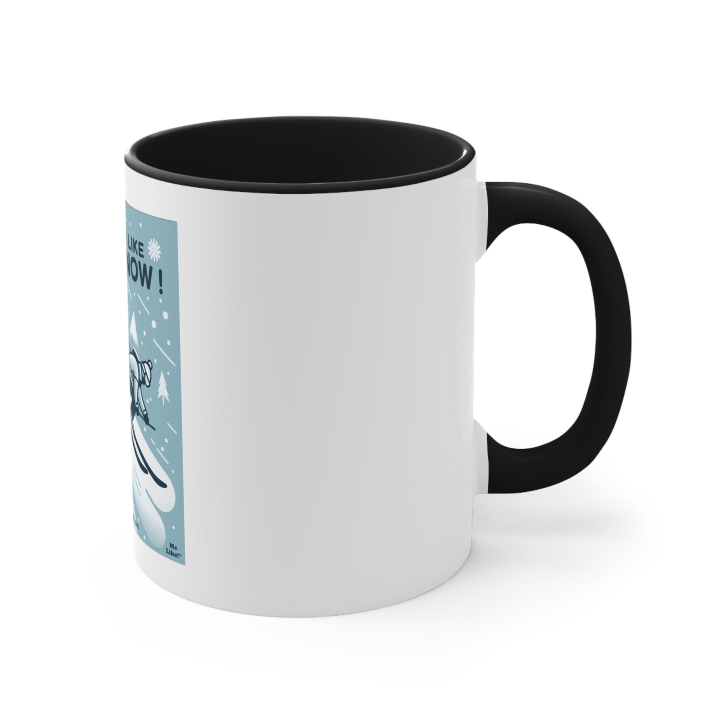 Accent Coffee Mug, 11oz - Me Like Snow! (Ski #2)