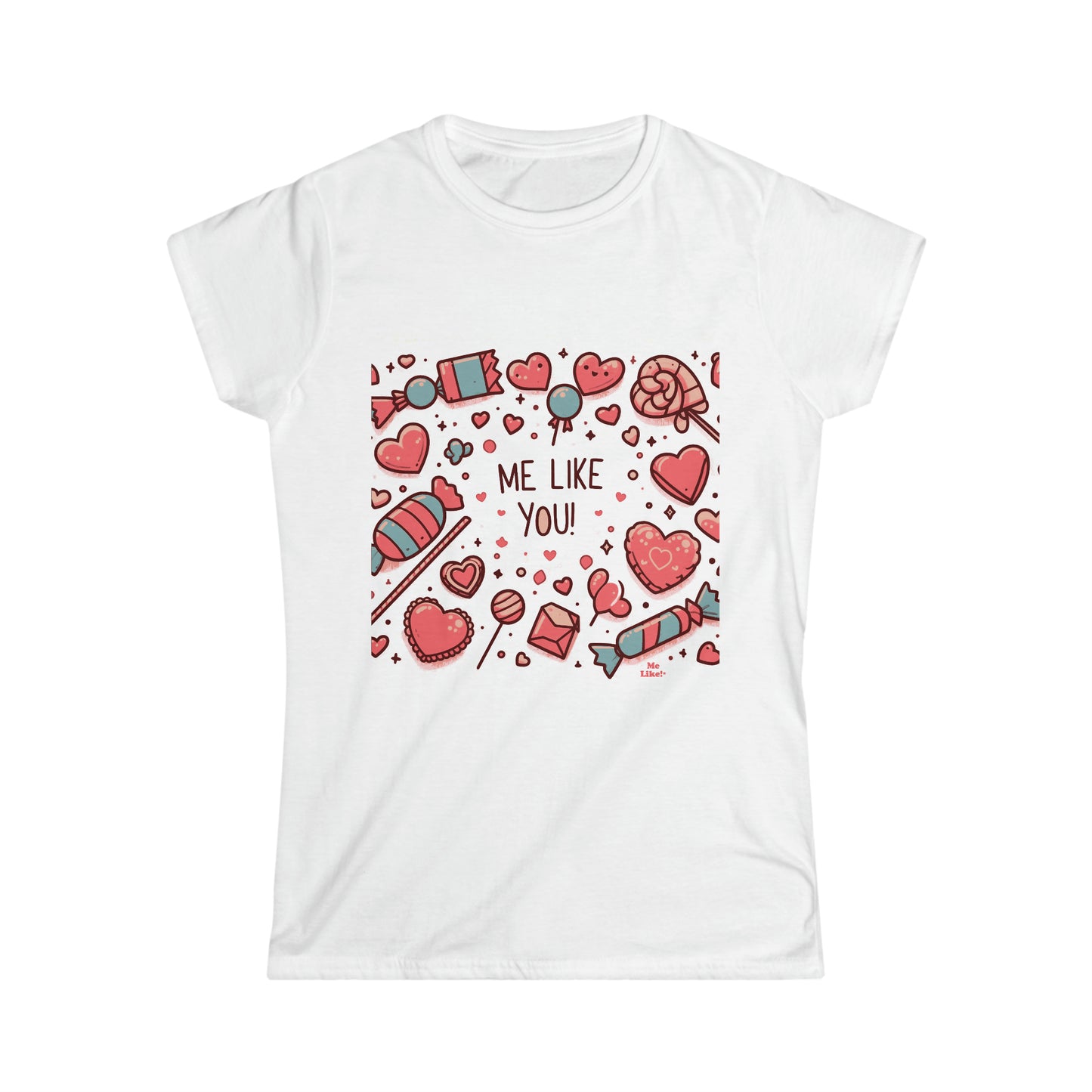 Me Like You! - Women's Softstyle Tee - (Like You #2)