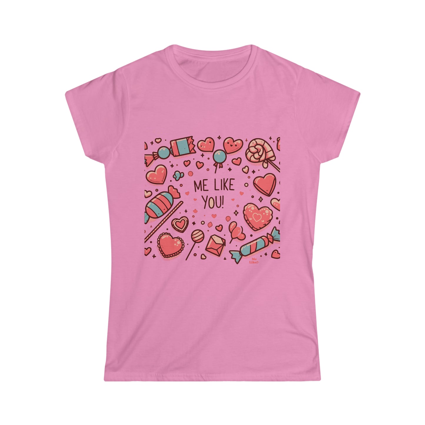 Me Like You! - Women's Softstyle Tee - (Like You #2)