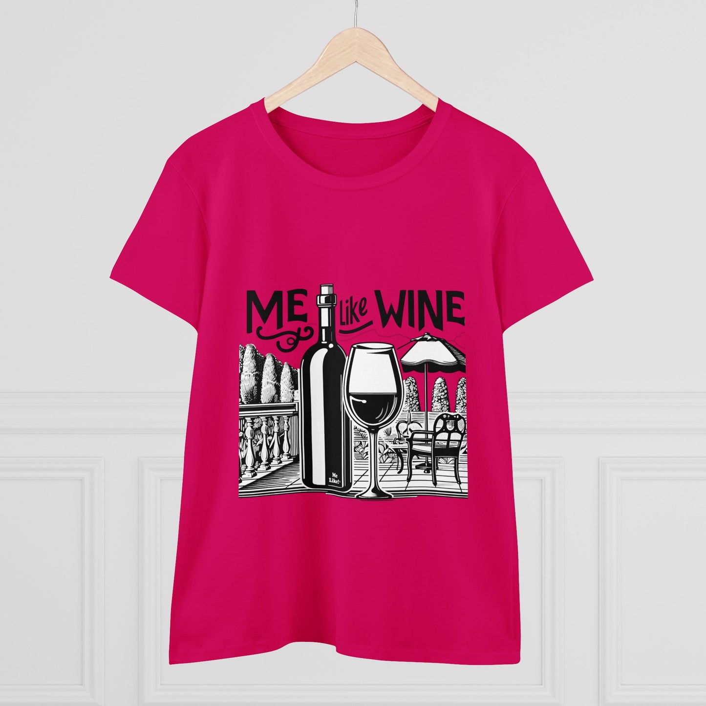 Women's Heavy Cotton Tee - Me Like Wine! (#3)
