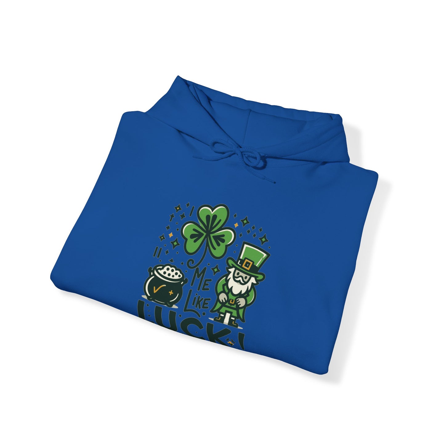 Me Like Luck! - Unisex Heavy Blend™ Hooded Sweatshirt - (St. Patrick's Day #4)