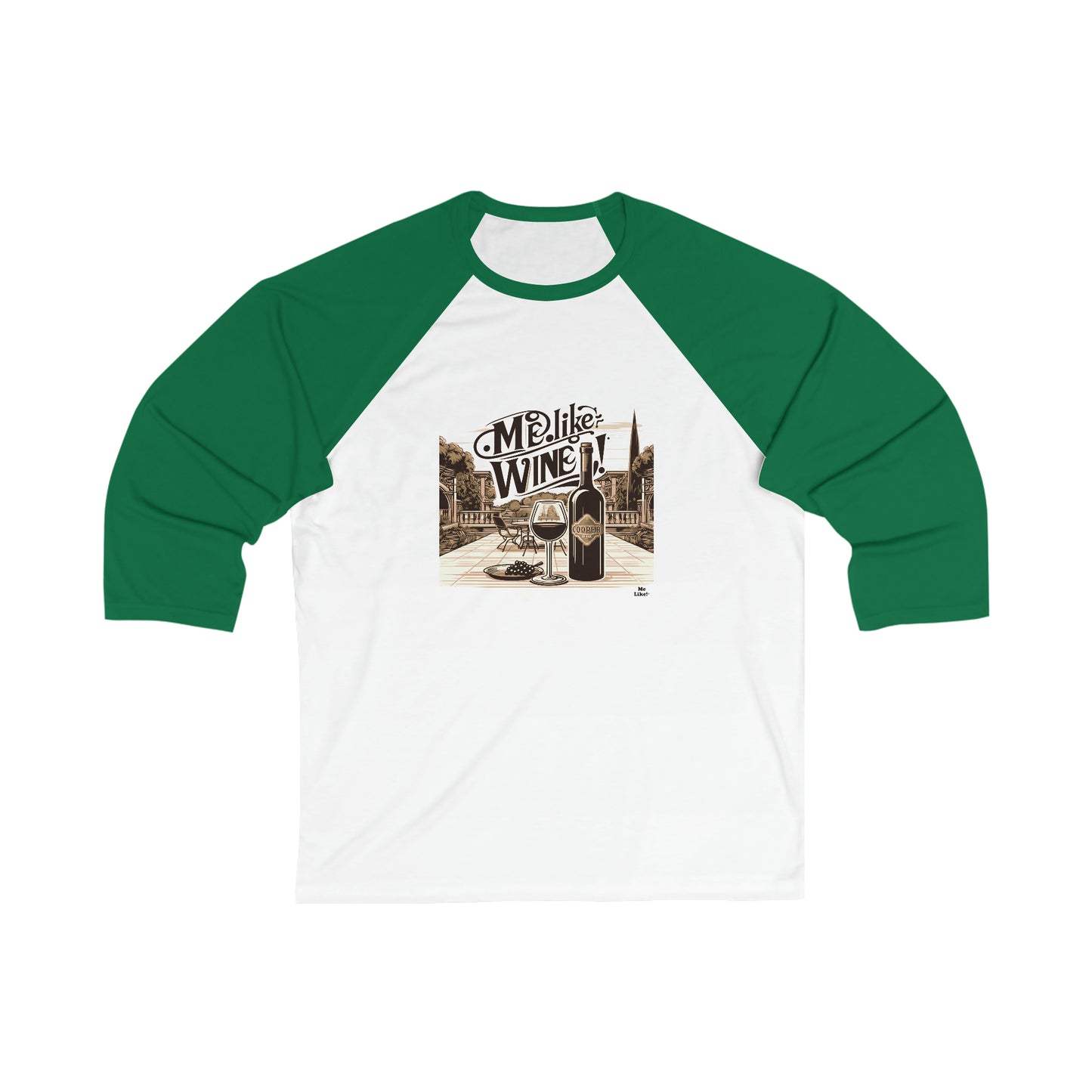 Unisex 3\4 Sleeve Baseball Tee - Me Like Wine! (#4)