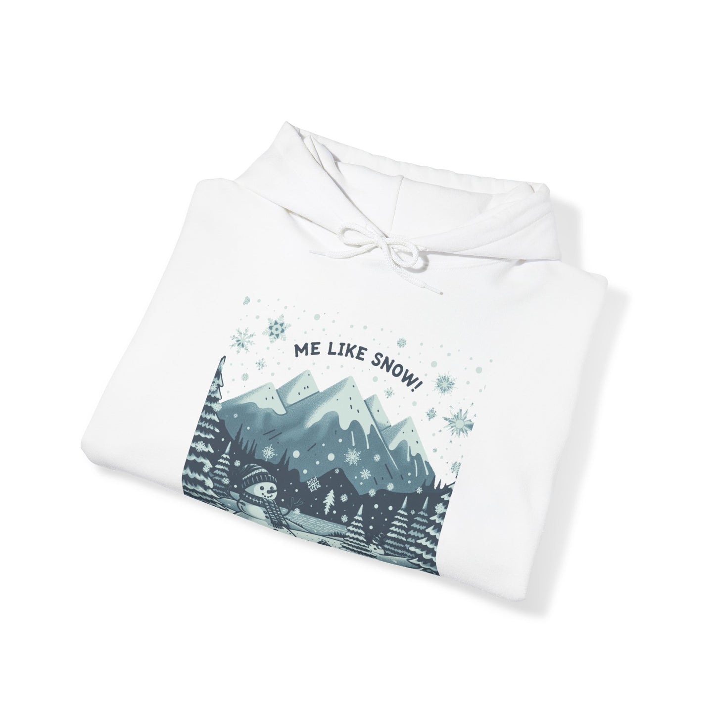 Me Like Snow! - Unisex Heavy Blend™ Hooded Sweatshirt - (Snowman #1)