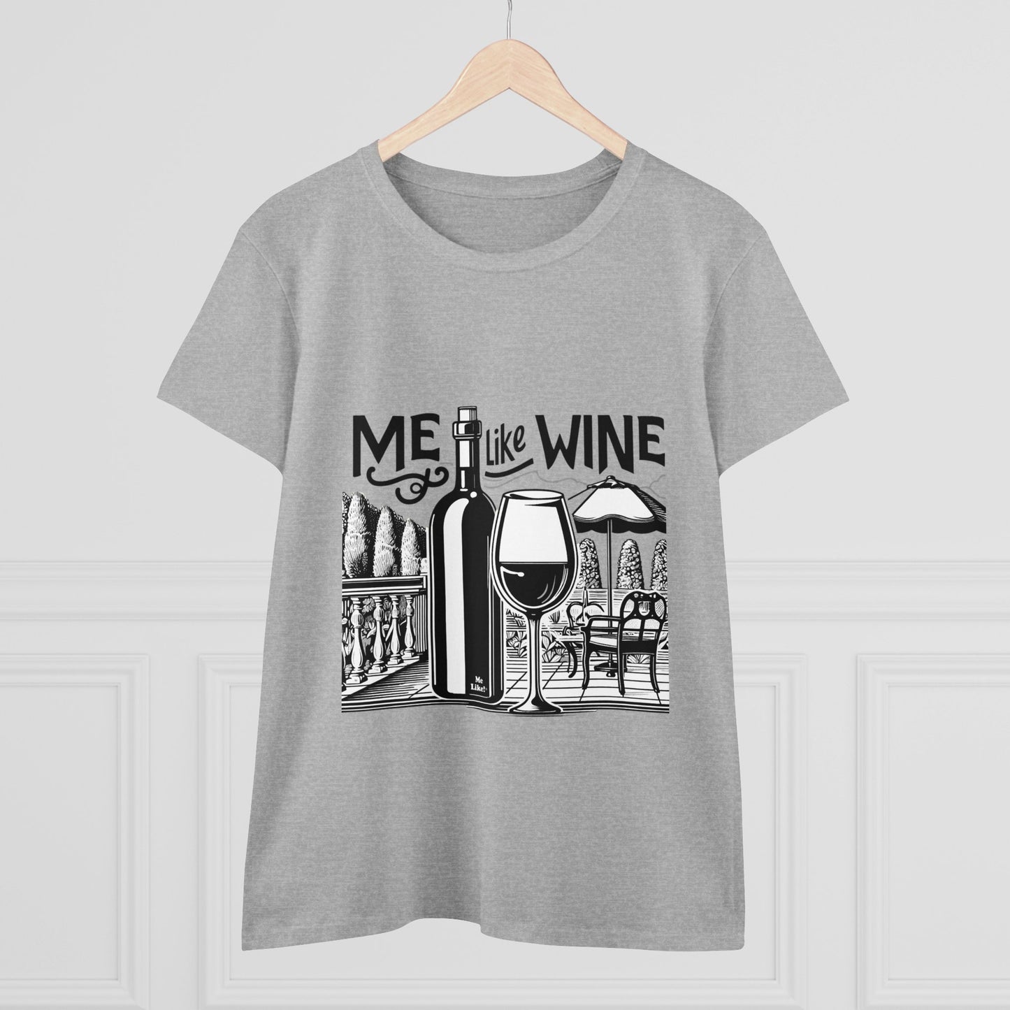 Women's Heavy Cotton Tee - Me Like Wine! (#3)