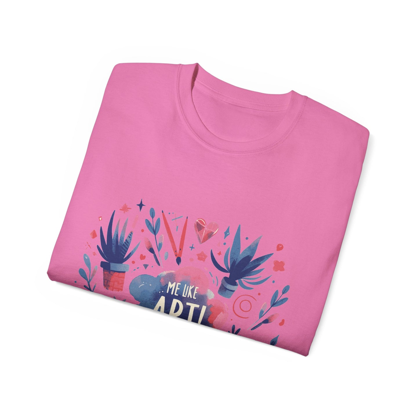 Me Like Art! - Unisex Ultra Cotton Tee - (Art #3)