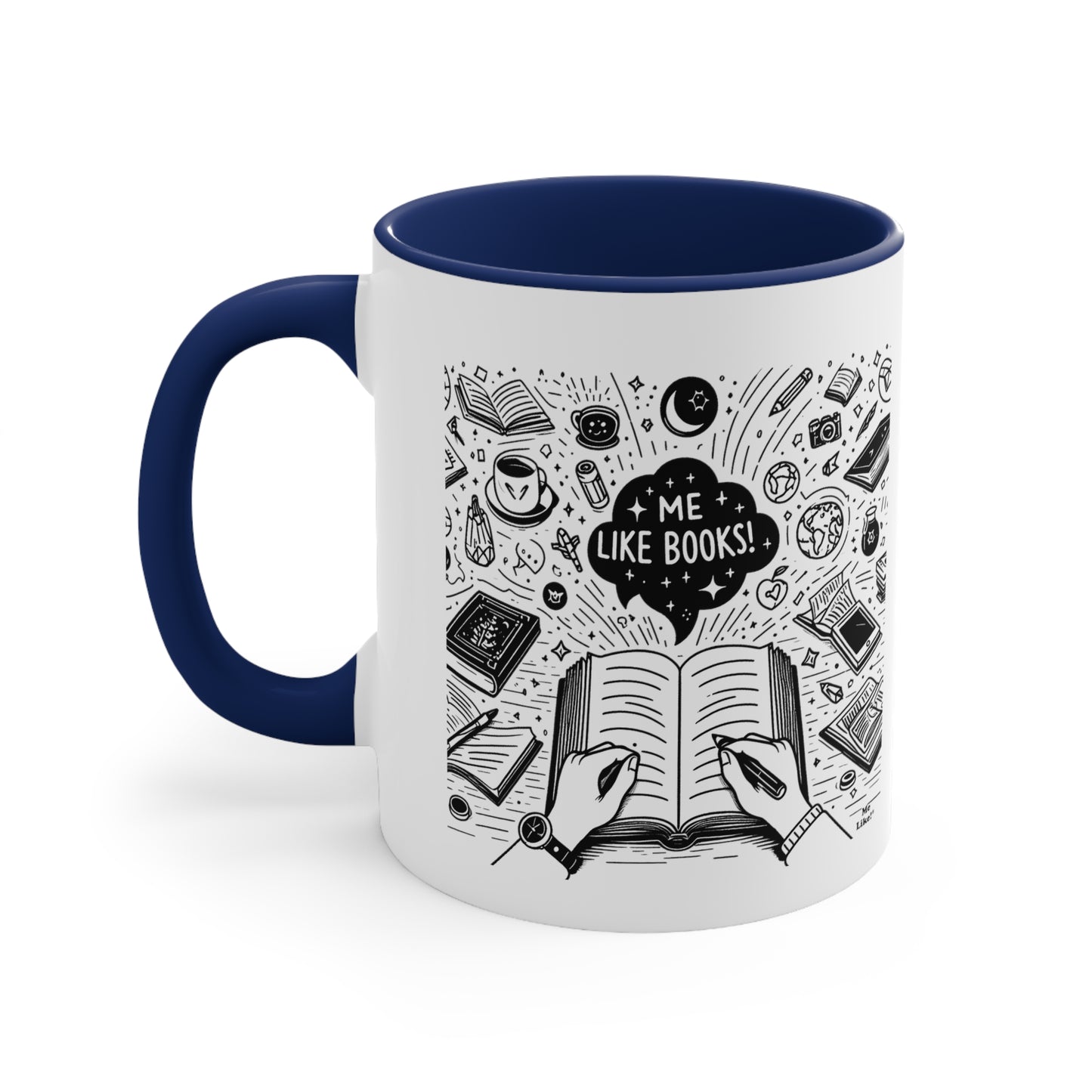 Me Like Books! - Accent Coffee Mug, 11oz - (Books #3)