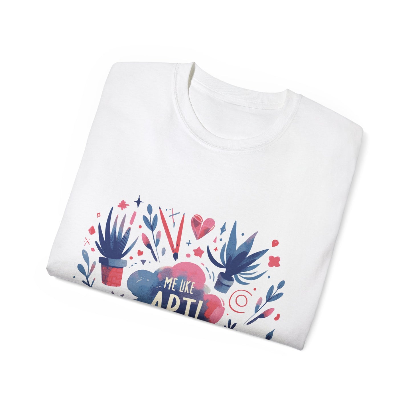 Me Like Art! - Unisex Ultra Cotton Tee - (Art #3)