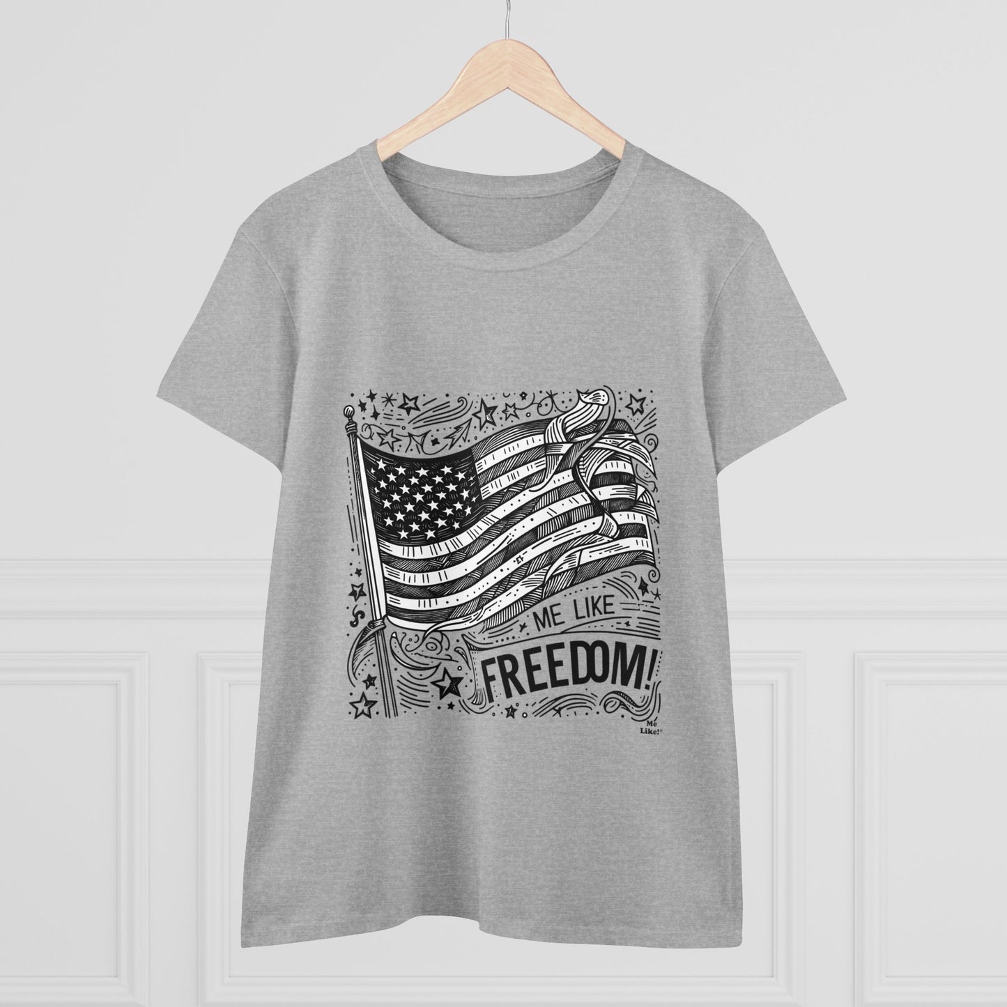 Me Like Freedom! - Women's Heavy Cotton Tee - (Freedom #1)