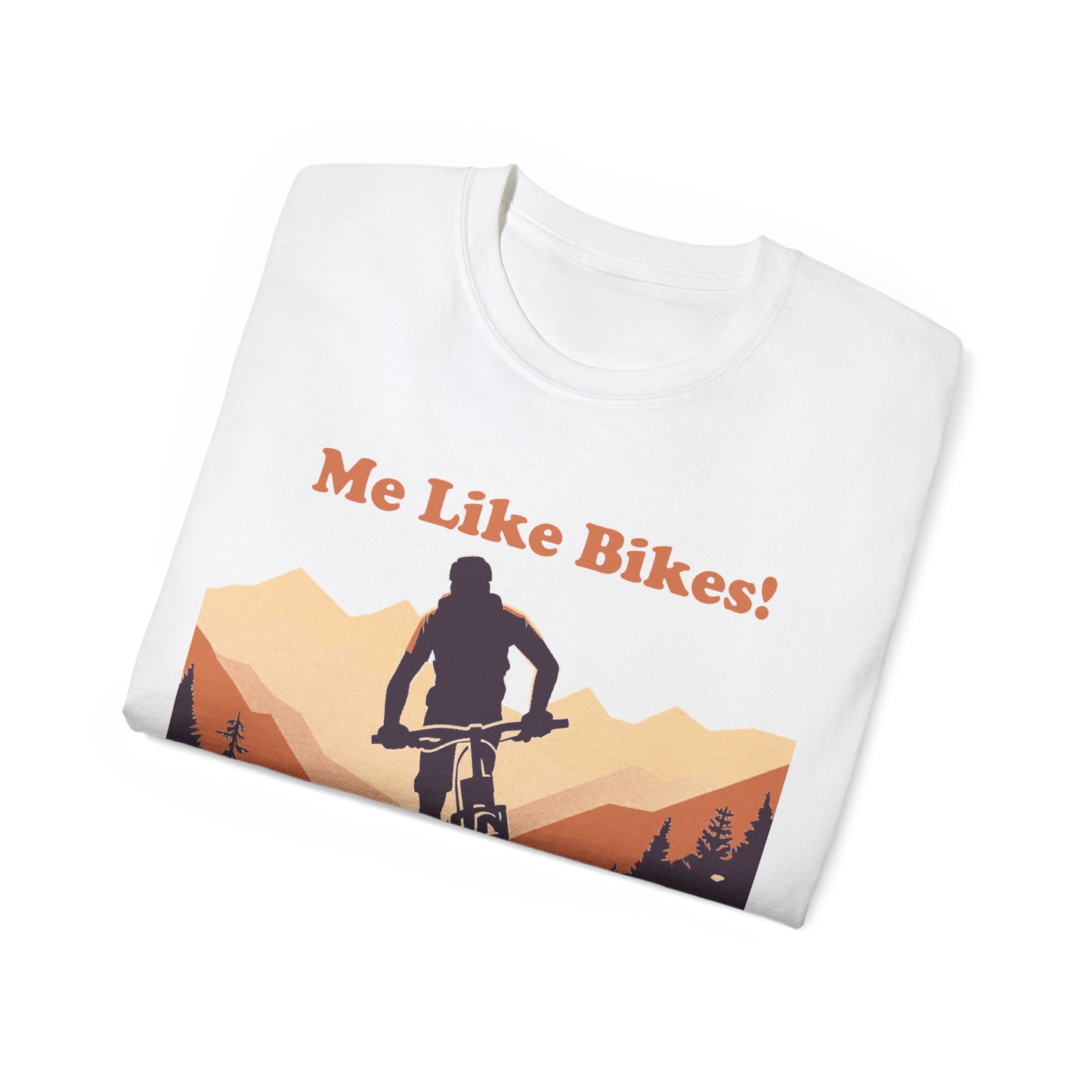 Unisex Ultra Cotton Tee - Me Like Bikes! (Mountain Bikes #2)