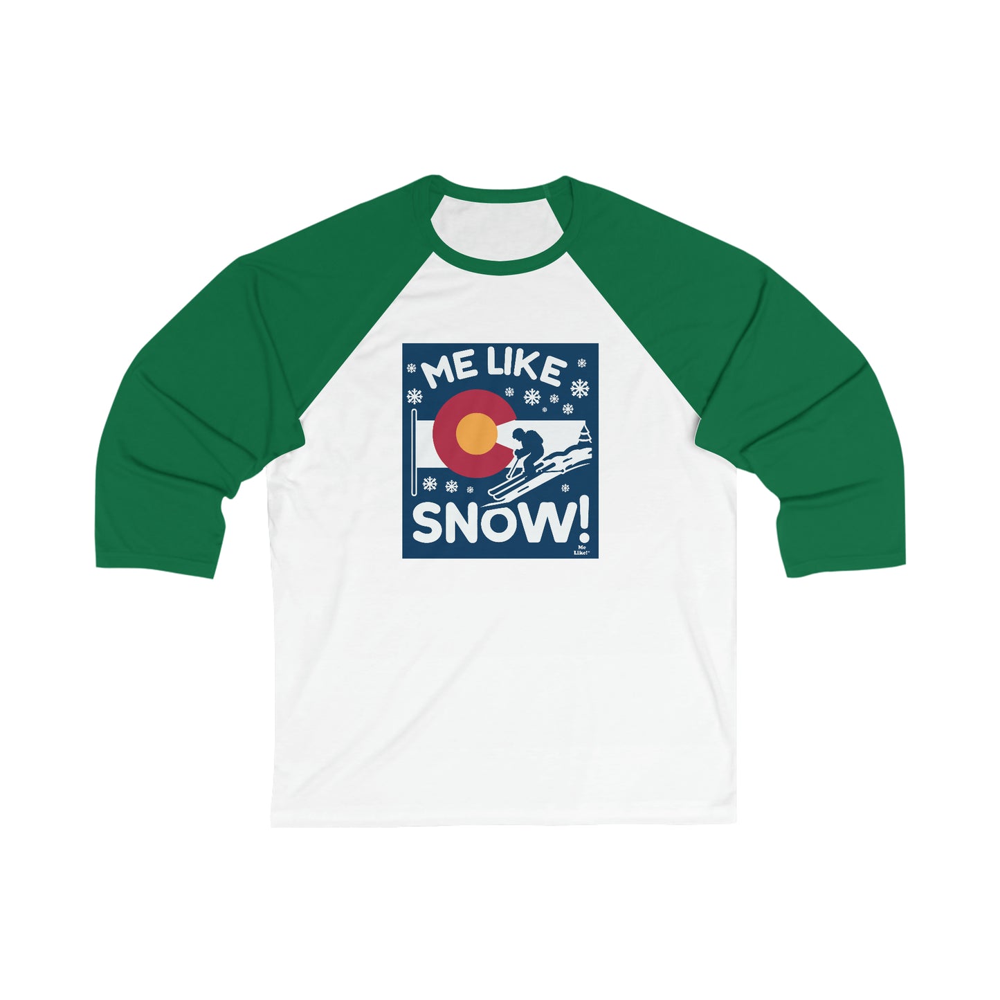 Me Like Snow! - Unisex 3\4 Sleeve Baseball Tee - (Ski Colorado #2)