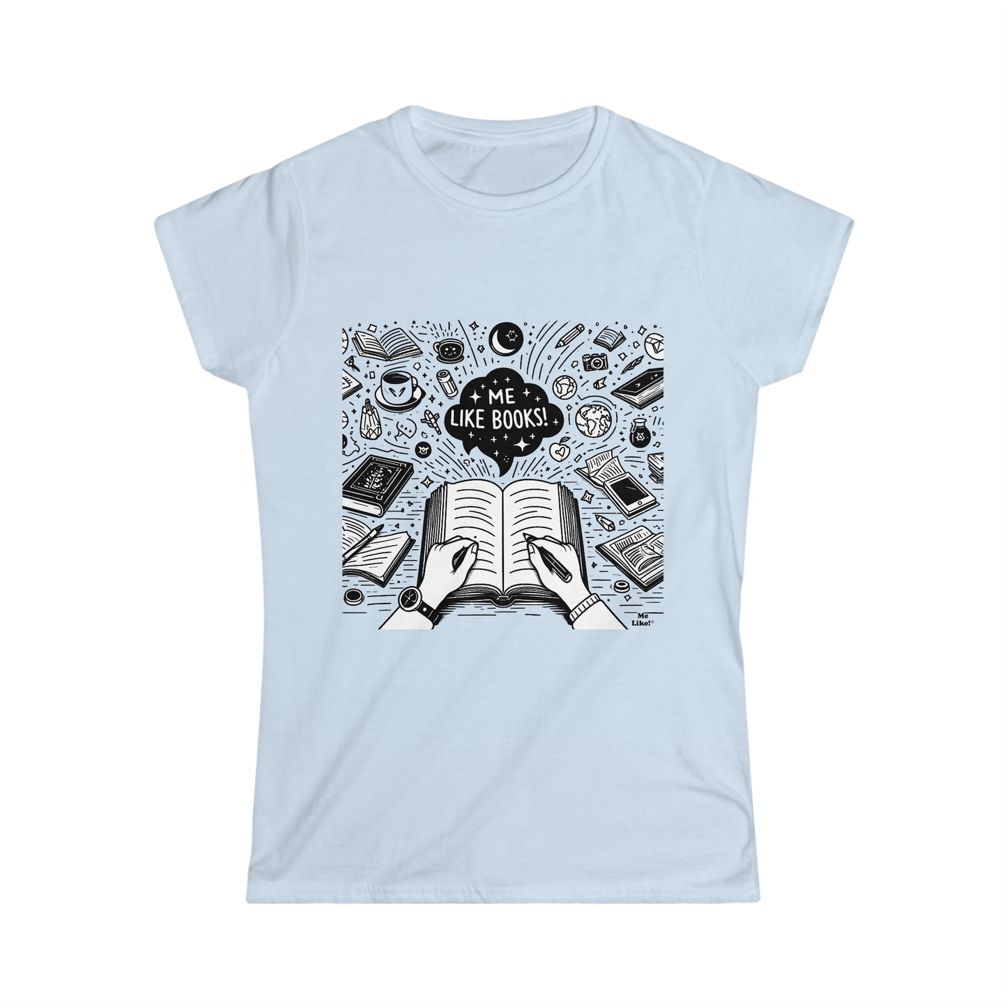 Me Like Books! - Women's Softstyle Tee - (Books #3)