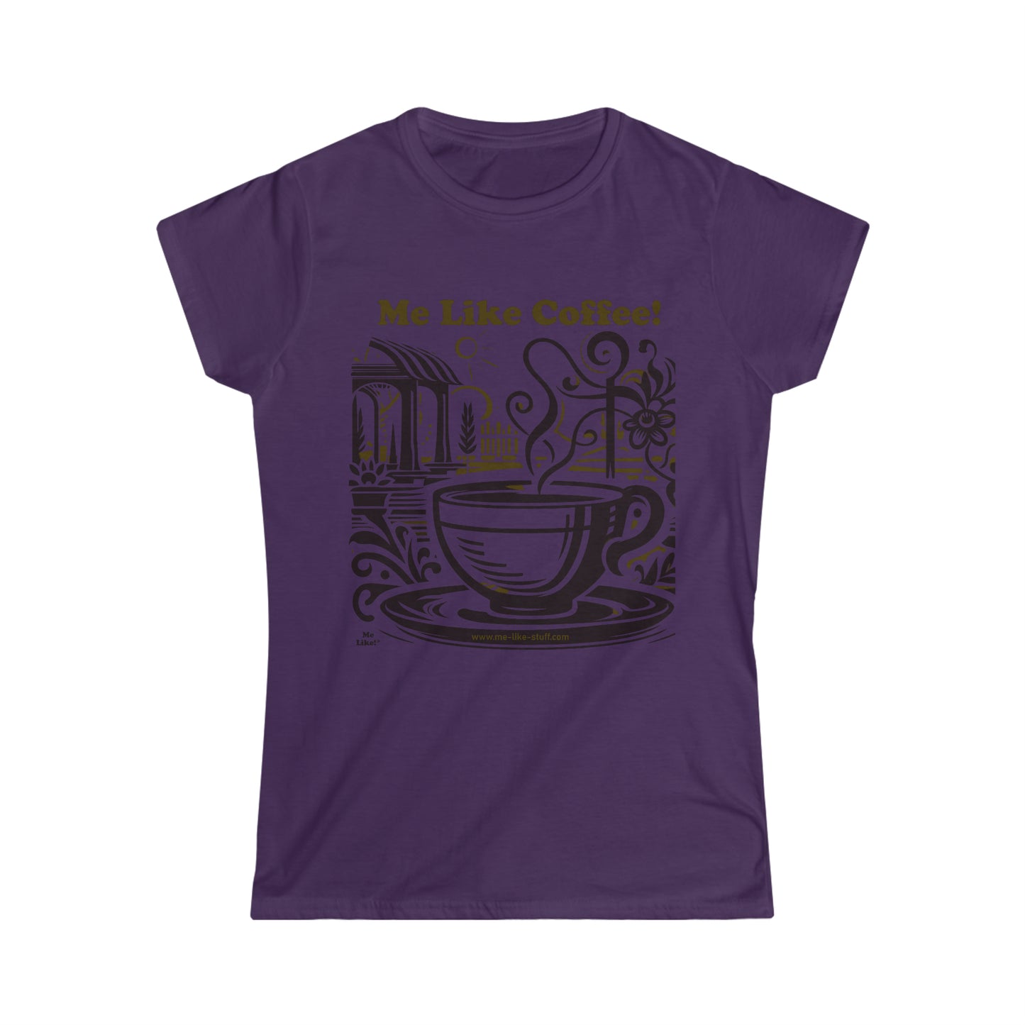 Women's Softstyle Tee - Me Like Coffee! (#3)