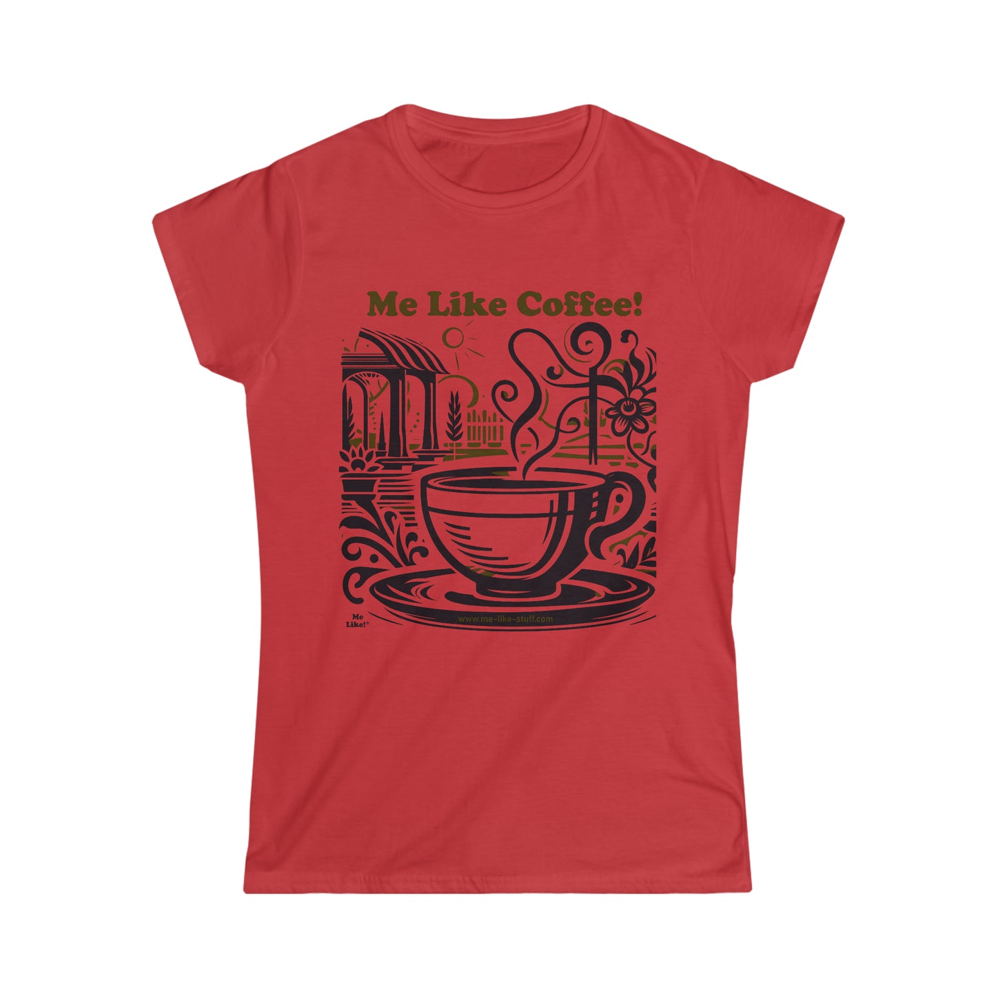 Women's Softstyle Tee - Me Like Coffee! (#3)