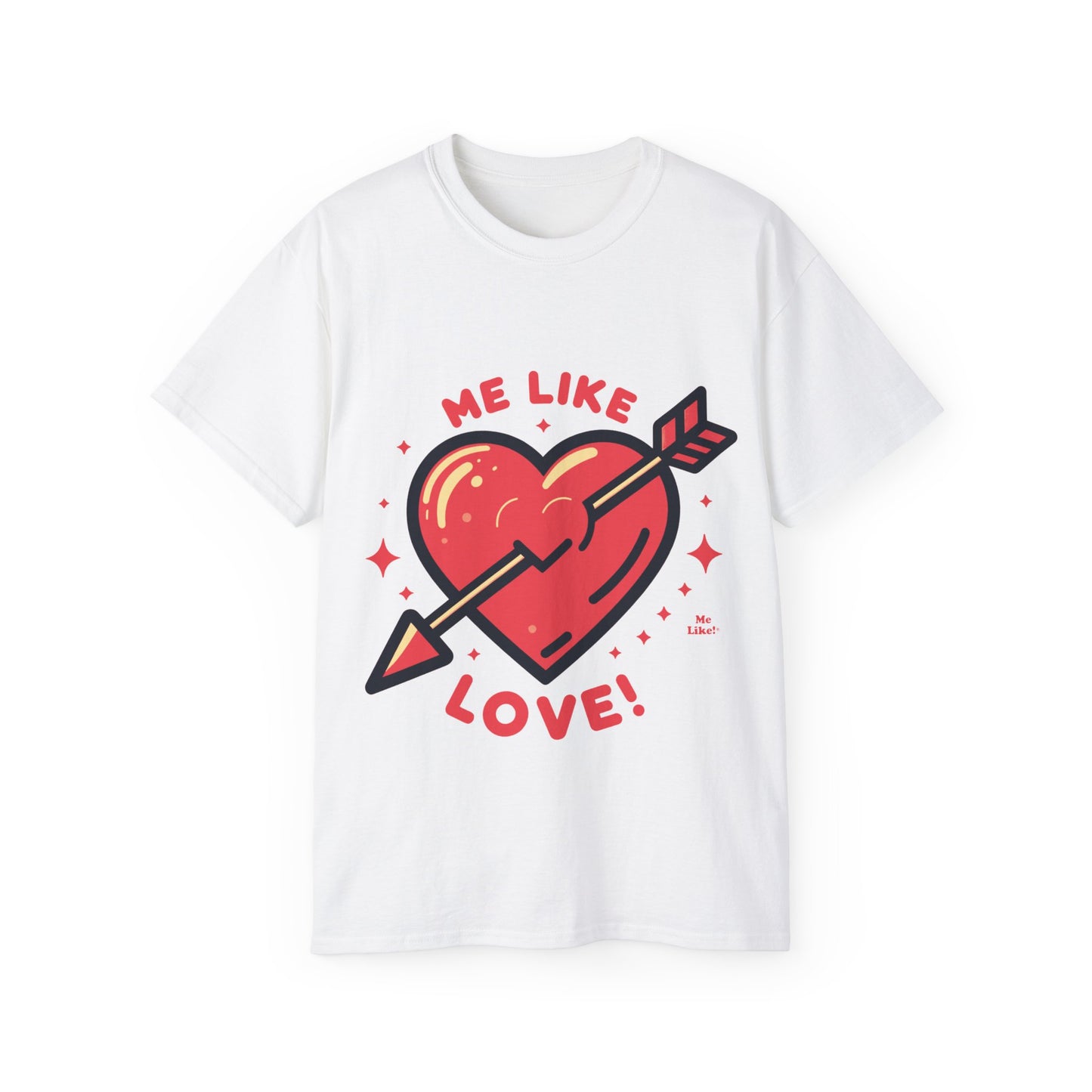 Me Like Love - Unisex Ultra Cotton Tee - (Love #1)