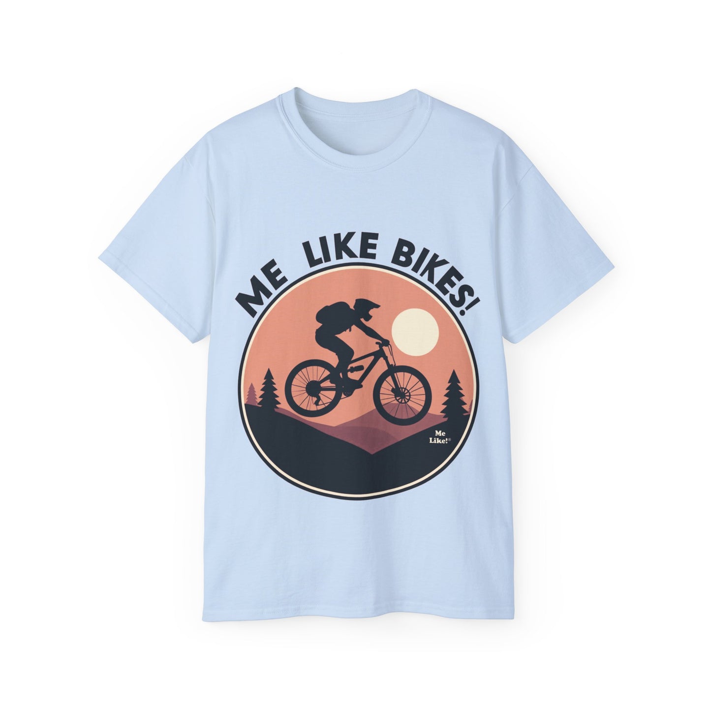 Me Like Bikes! - Unisex Ultra Cotton Tee - (Mountain Bike #3)