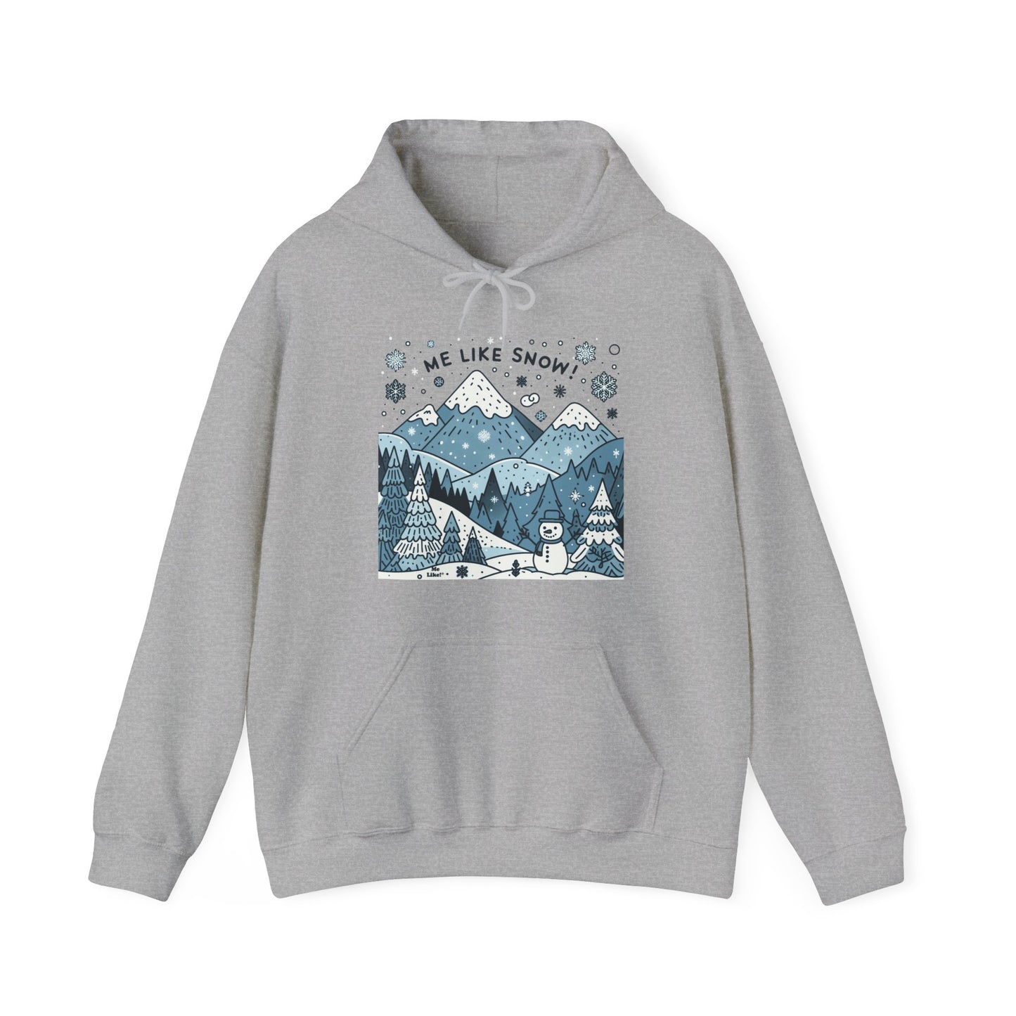 Me Like Snow! - Unisex Heavy Blend™ Hooded Sweatshirt - (Snowman #2)