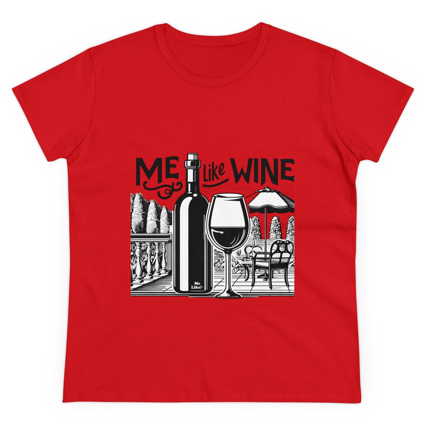 Women's Heavy Cotton Tee - Me Like Wine! (#3)