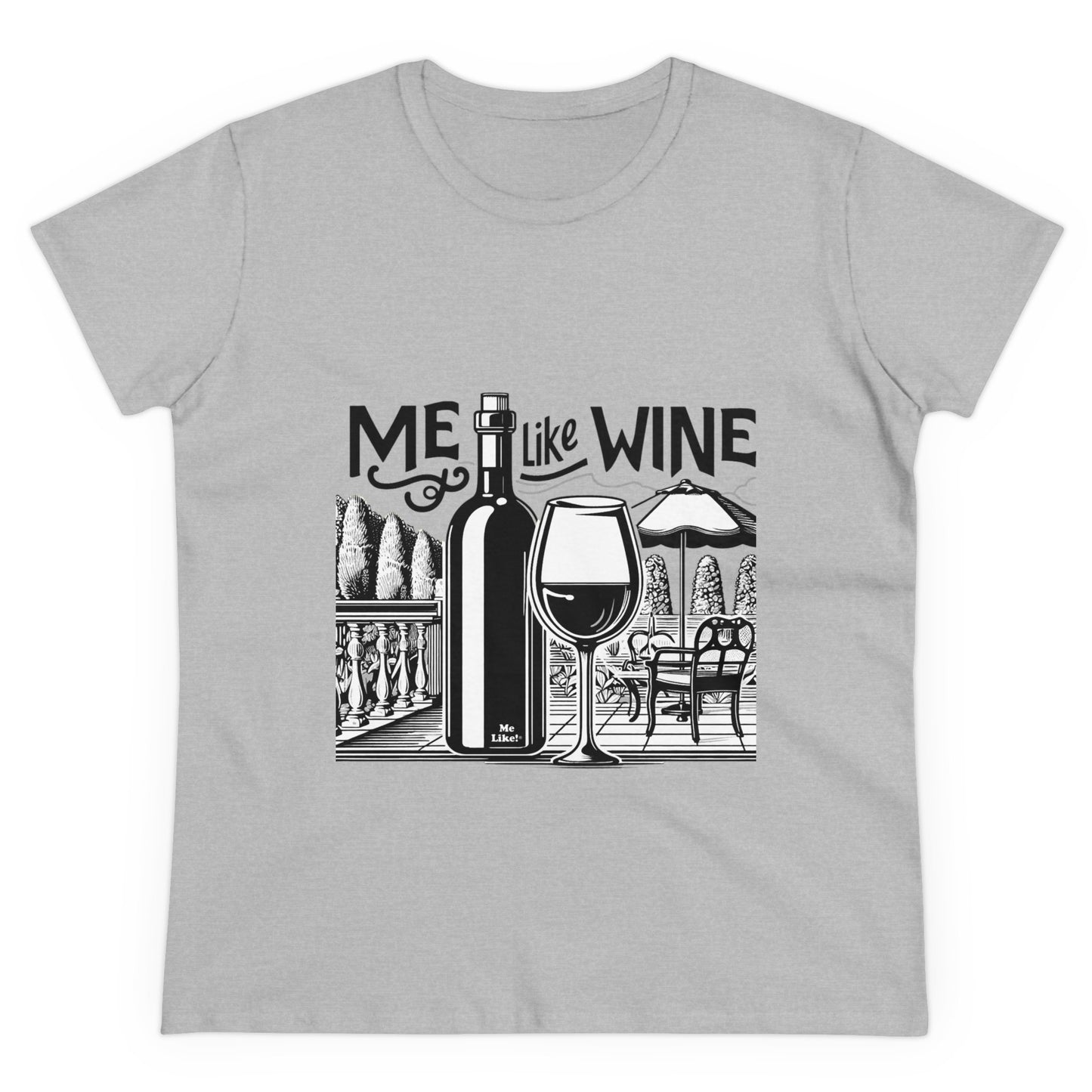 Women's Heavy Cotton Tee - Me Like Wine! (#3)