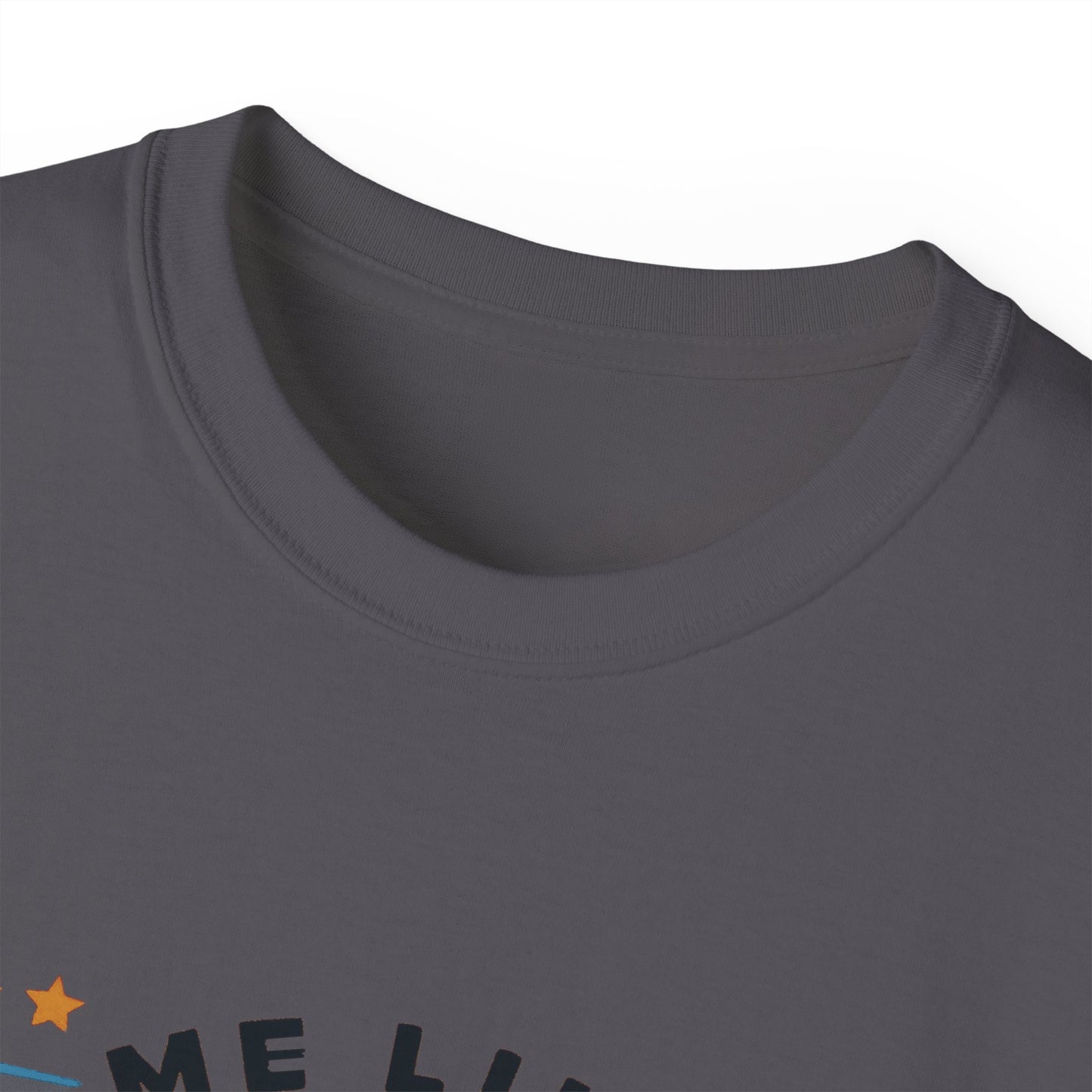 Me Like Mountains! - Unisex Ultra Cotton Tee - (Mountains #5)