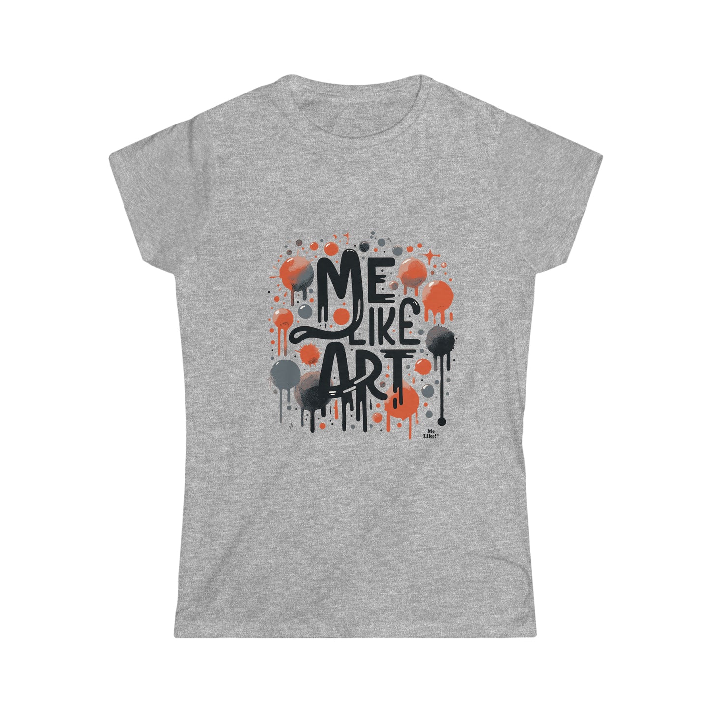 Me Like Art! - Women's Softstyle Tee - (Art #2)