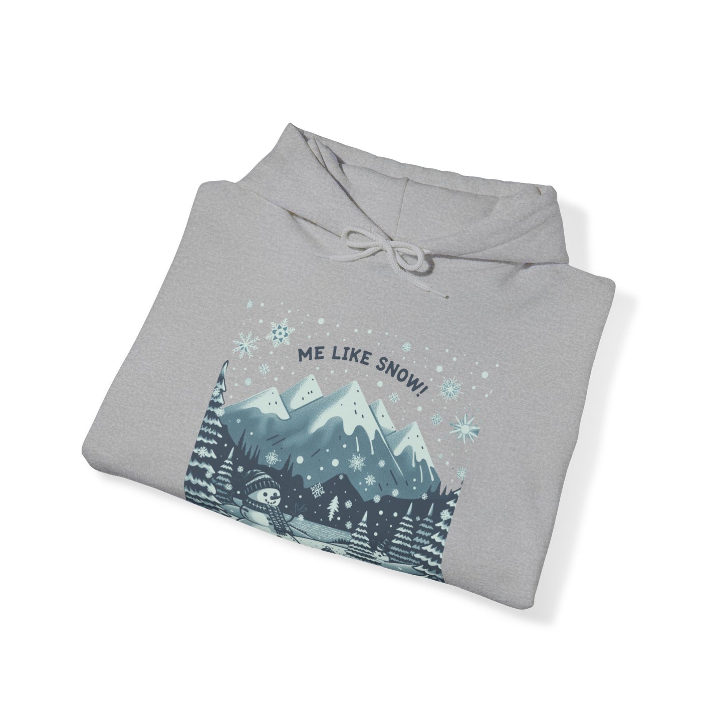 Me Like Snow! - Unisex Heavy Blend™ Hooded Sweatshirt - (Snowman #1)